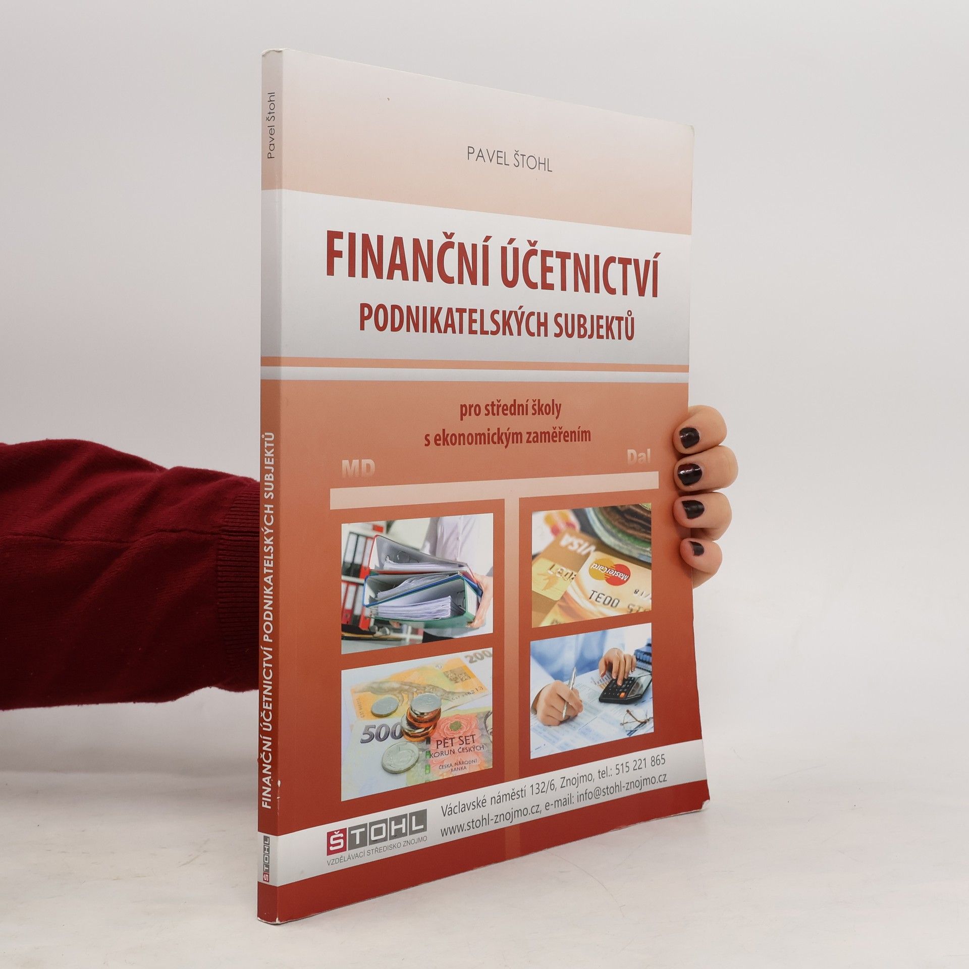 Pavel Štohl Finanční účetnictví podnikatelských subjektů