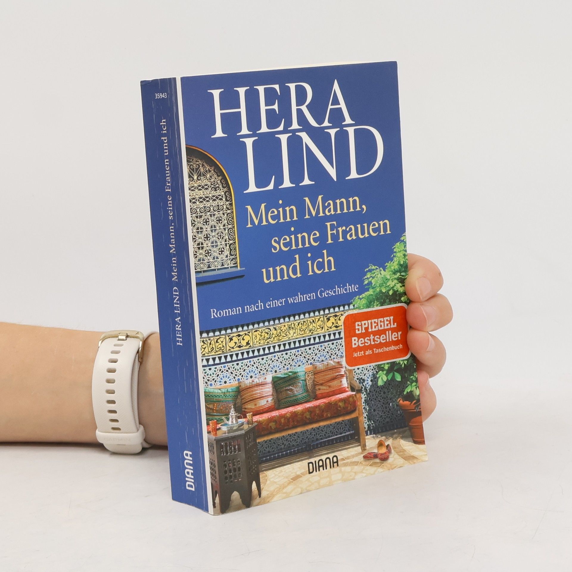 Hera Lind Mein Mann, seine Frauen und ich