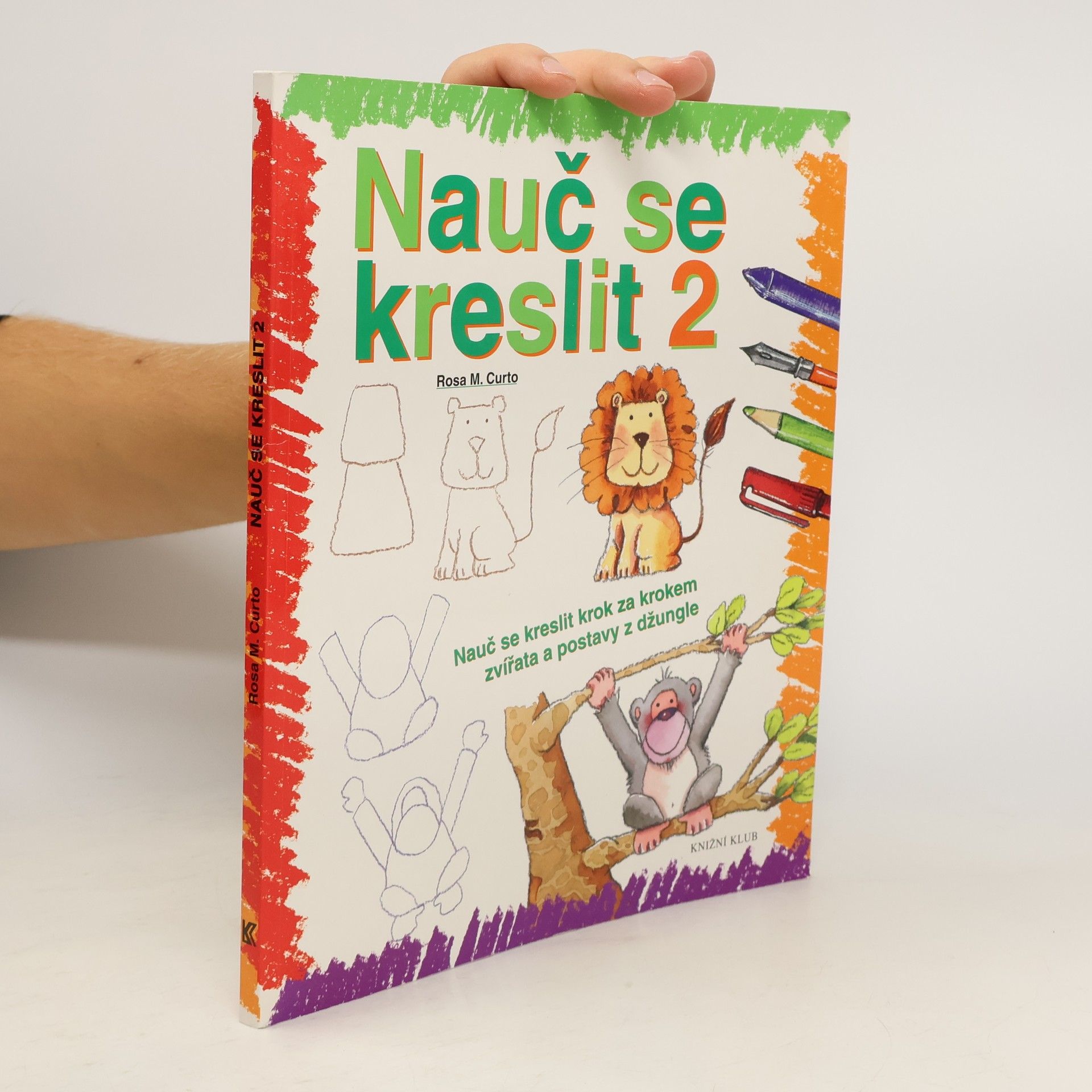 Nauč se kreslit 2. Nauč se kreslit krok za krokem zvířata a postavy z džungle