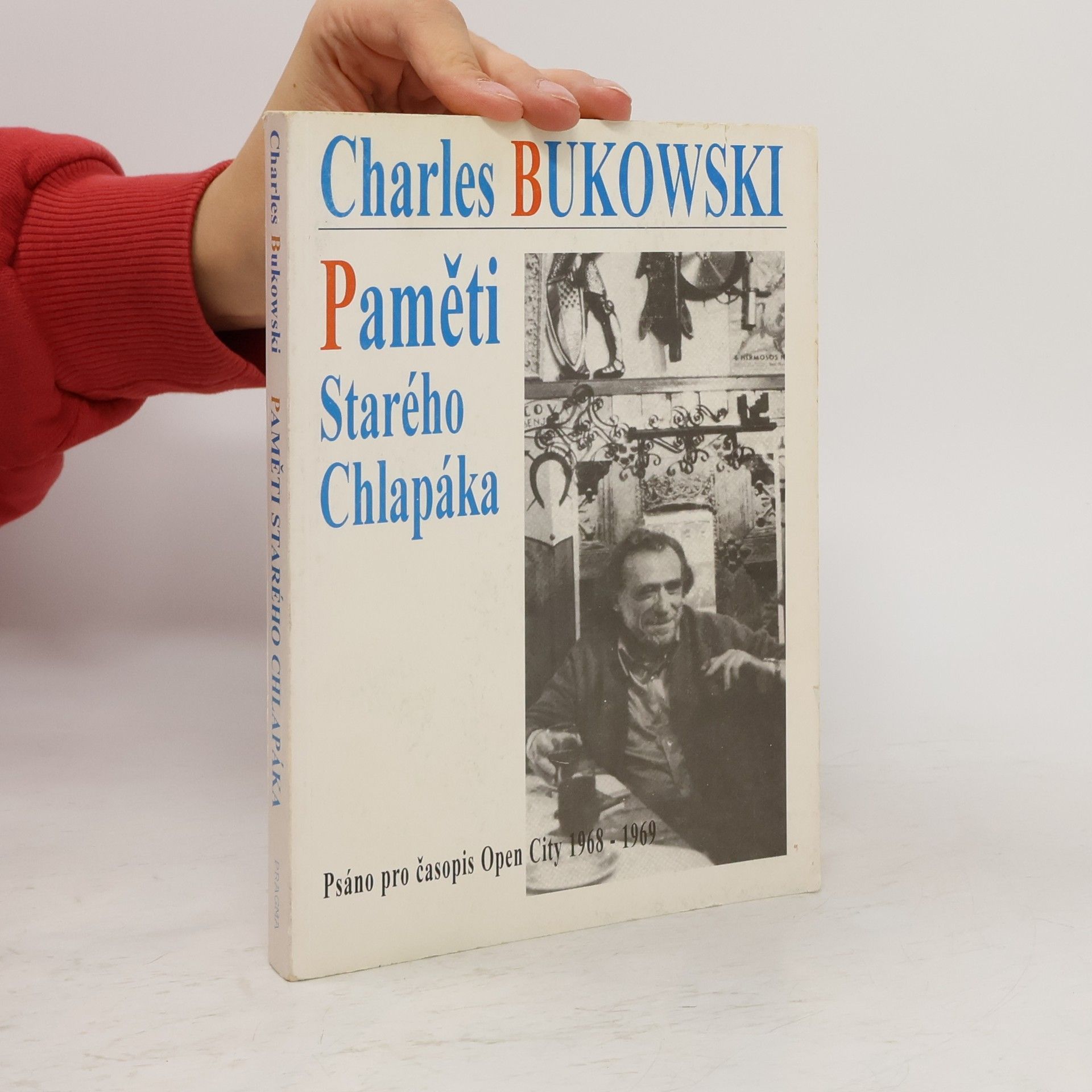 Charles Bukowski Paměti starého chlapáka