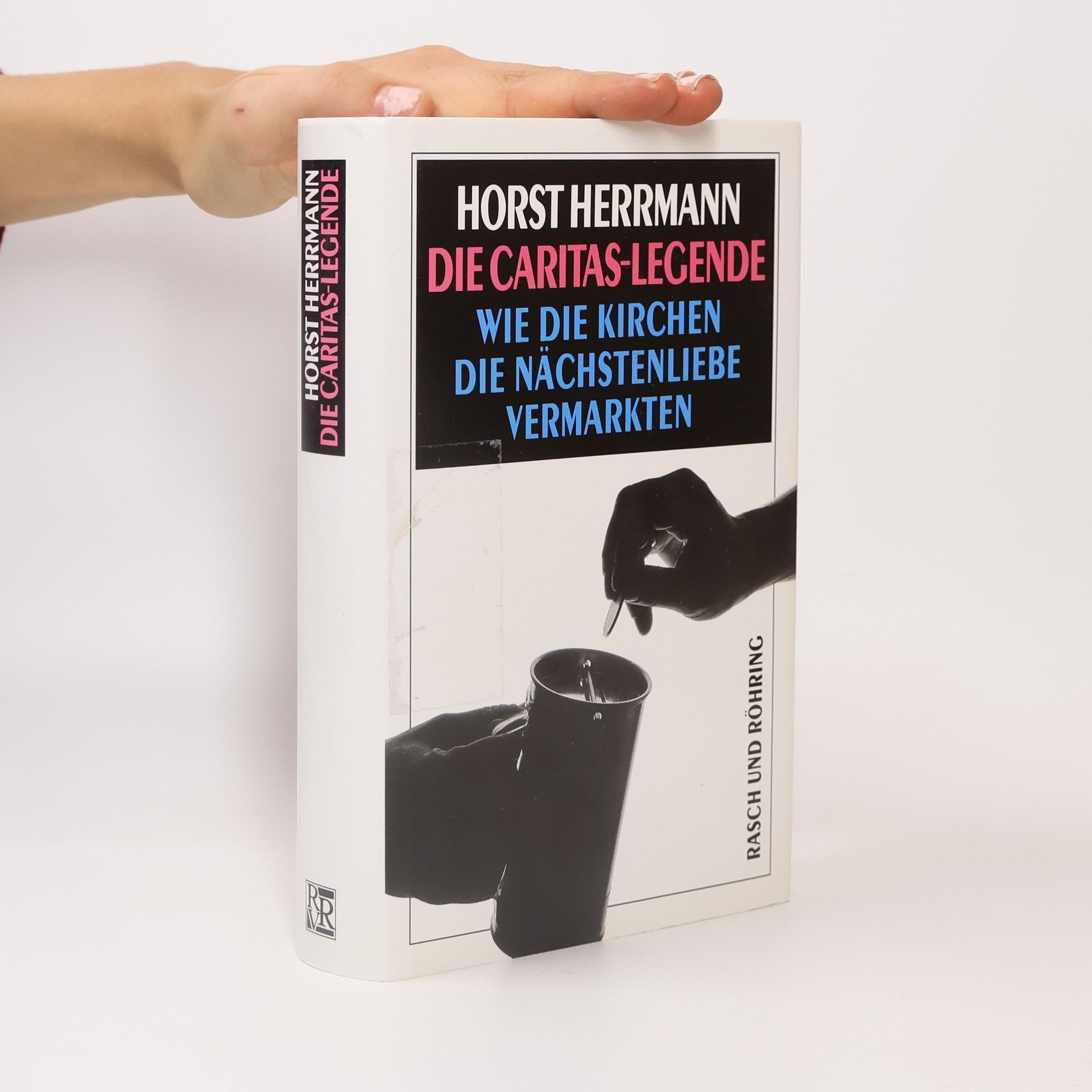 Horst Herrmann Die Caritas-Legende