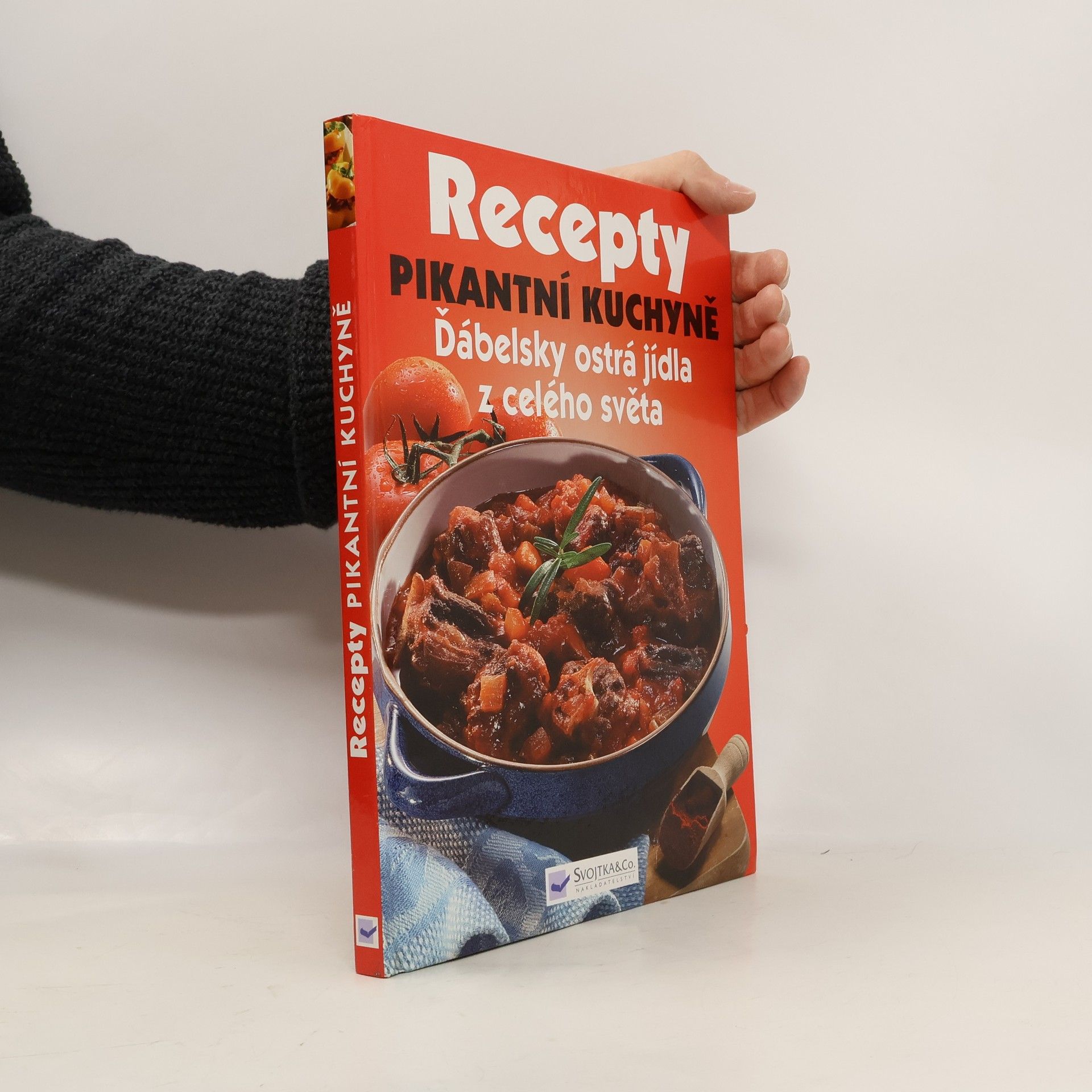 Collectif d'auteurs Recepty pikantní kuchyně. Ďábelsky ostrá jídla z celého světa