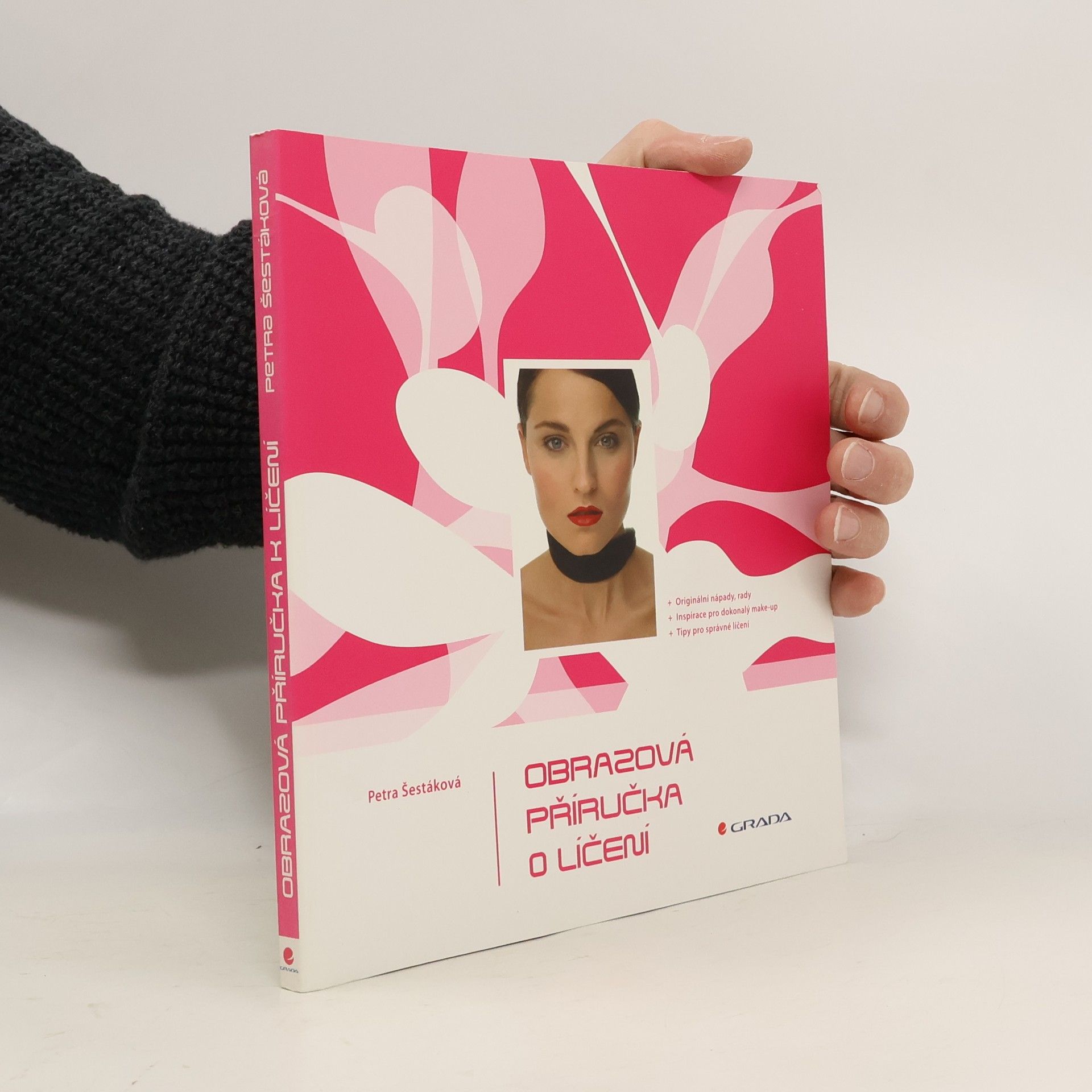 Petra Šestáková Obrazová příručka o líčení