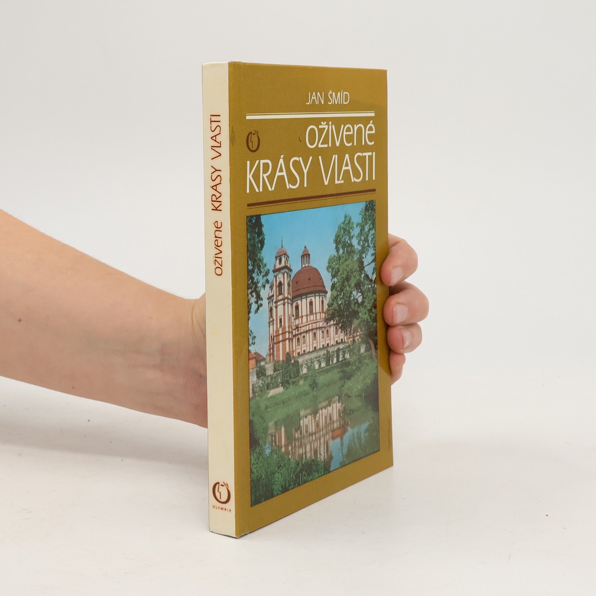 Jan Šmíd Oživené krásy vlasti