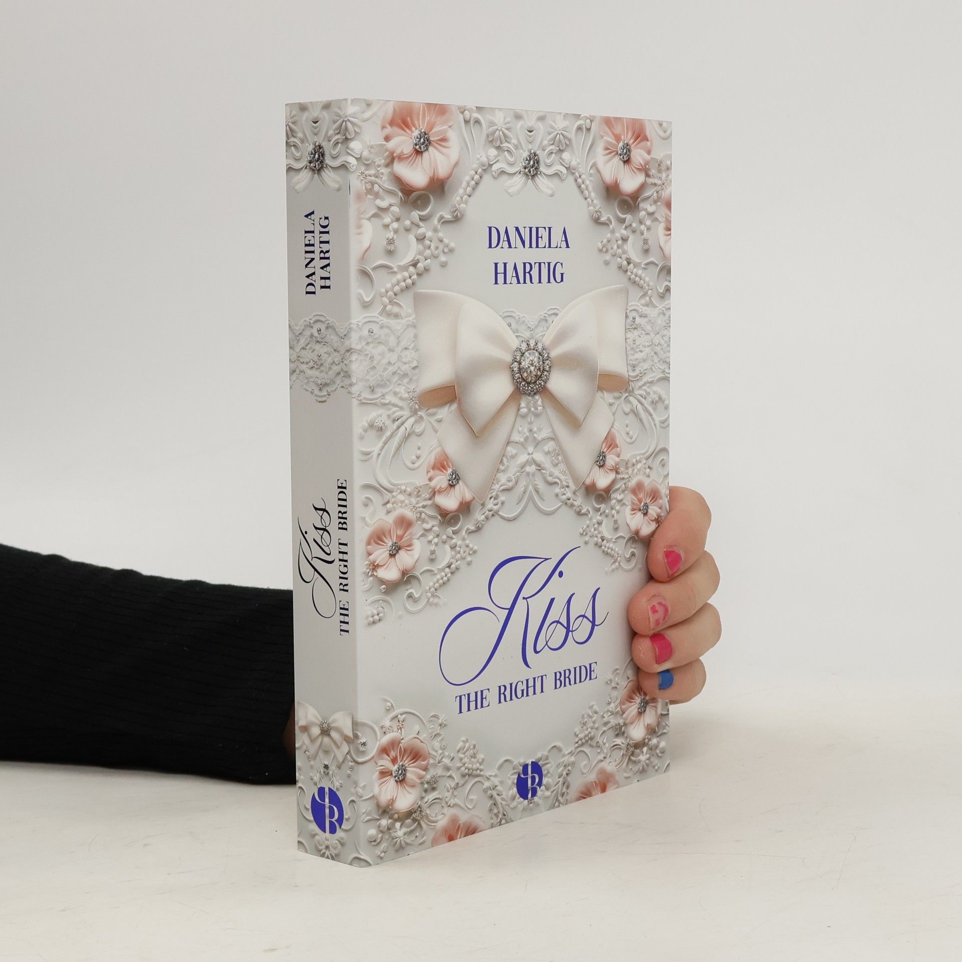 Daniela Hartig Kiss the Right Bride