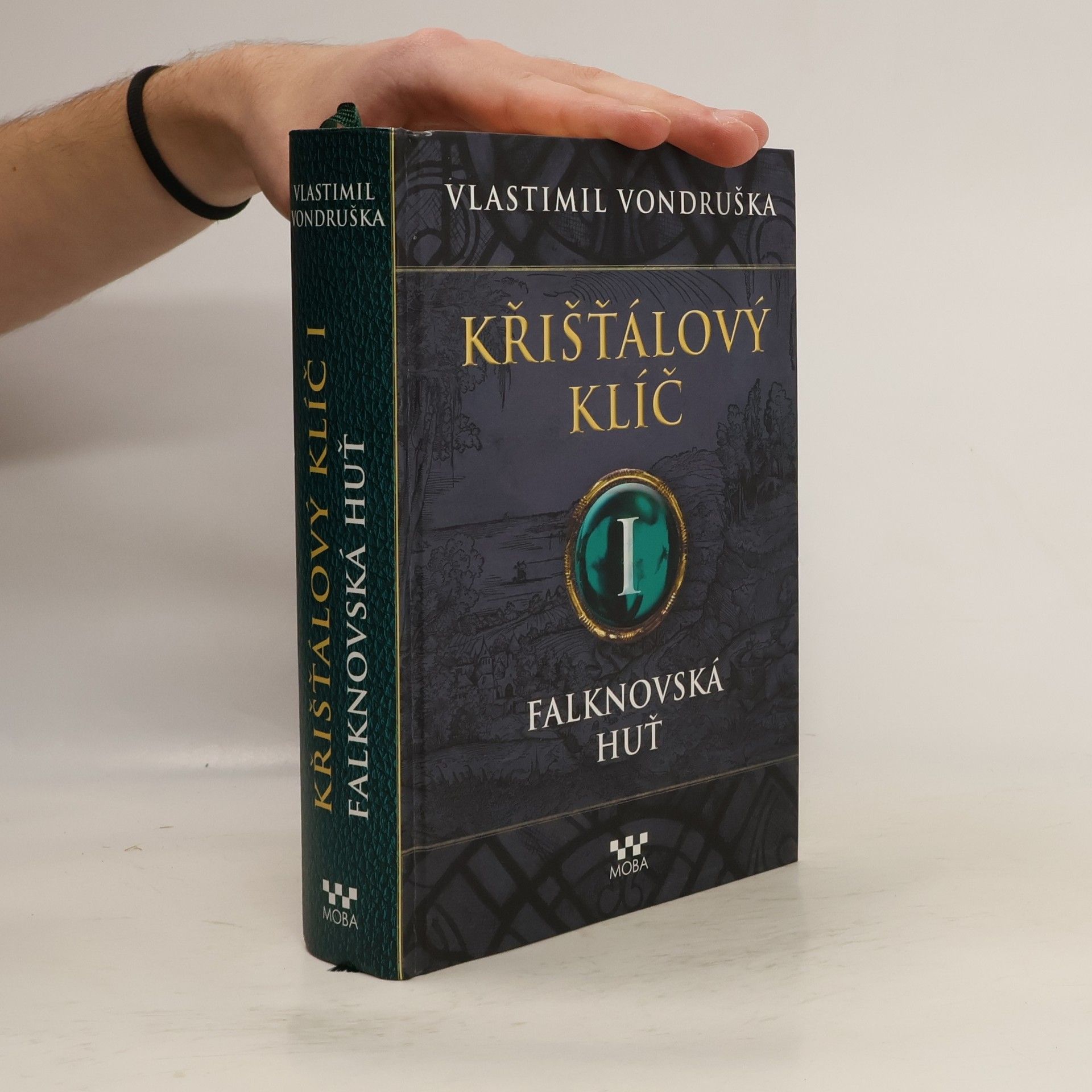 Vlastimil Vondruška Falknovská huť. Křišťálový klíč. 1. díl