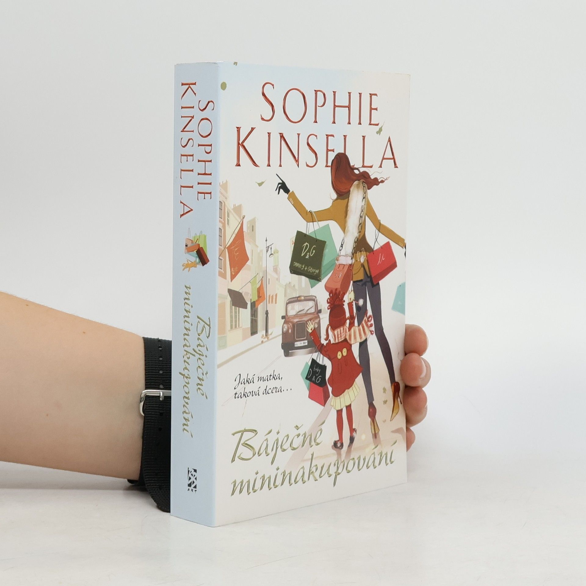 Sophie Kinsella Báječné mininakupování