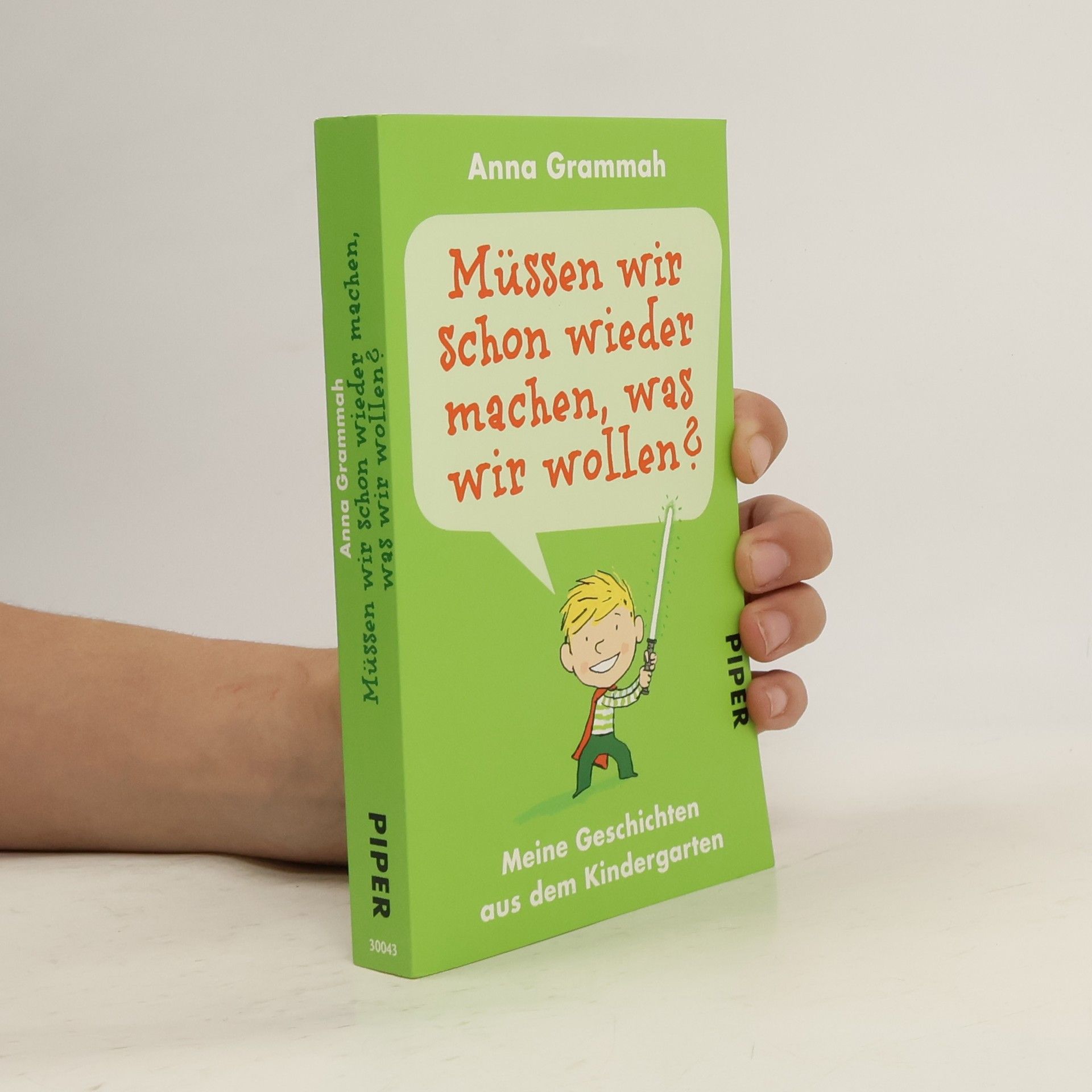 Anna Grammah Müssen wir schon wieder machen, was wir wollen?