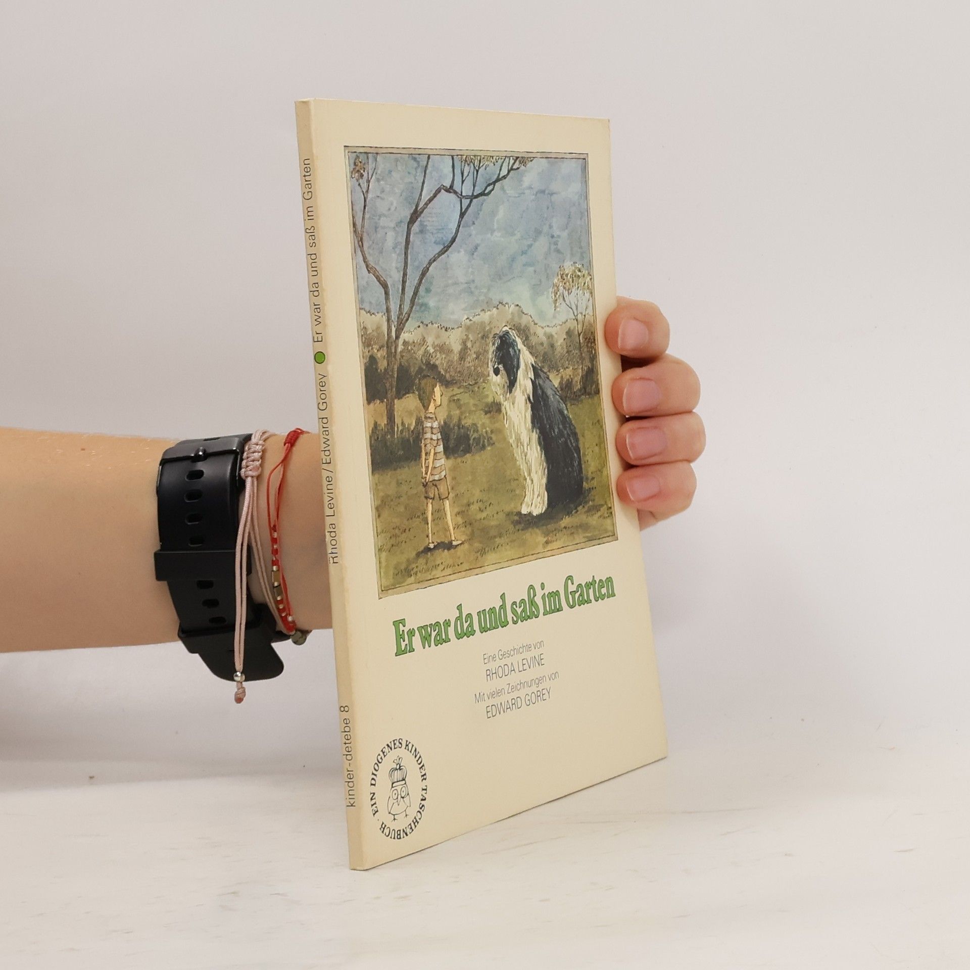 Edward Gorey Er war da und saß im Garten. Eine Geschichte