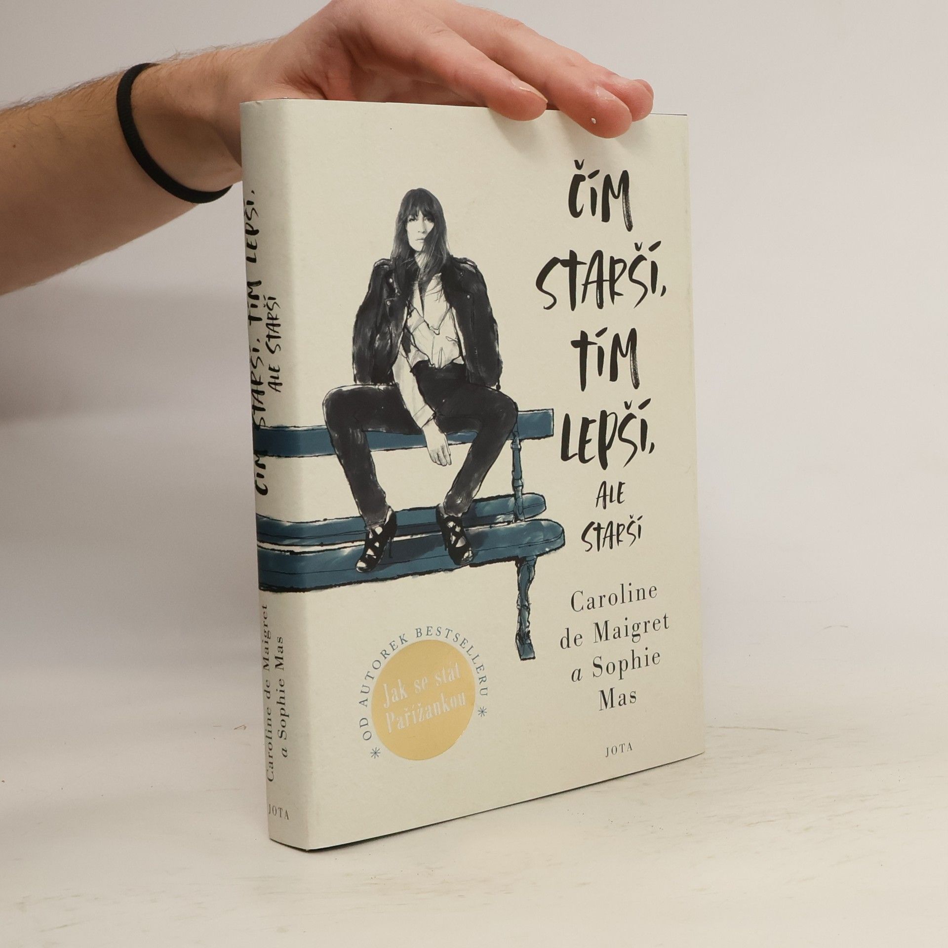 Caroline /de Maigret Čím starší, tím lepší, ale starší