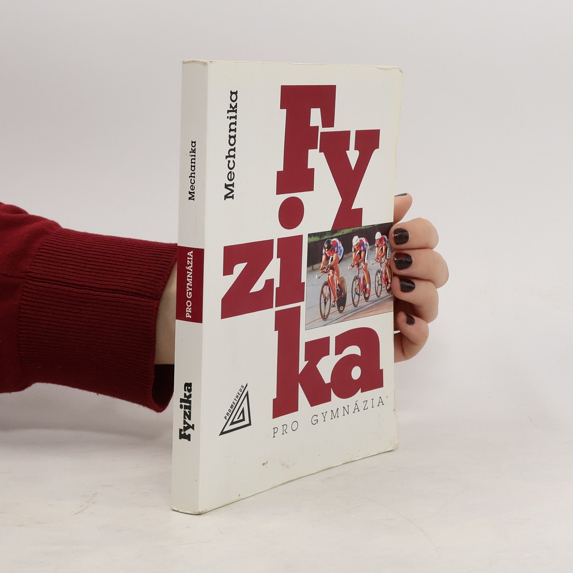 Miroslava Široká Fyzika pro gymnázia. Mechanika