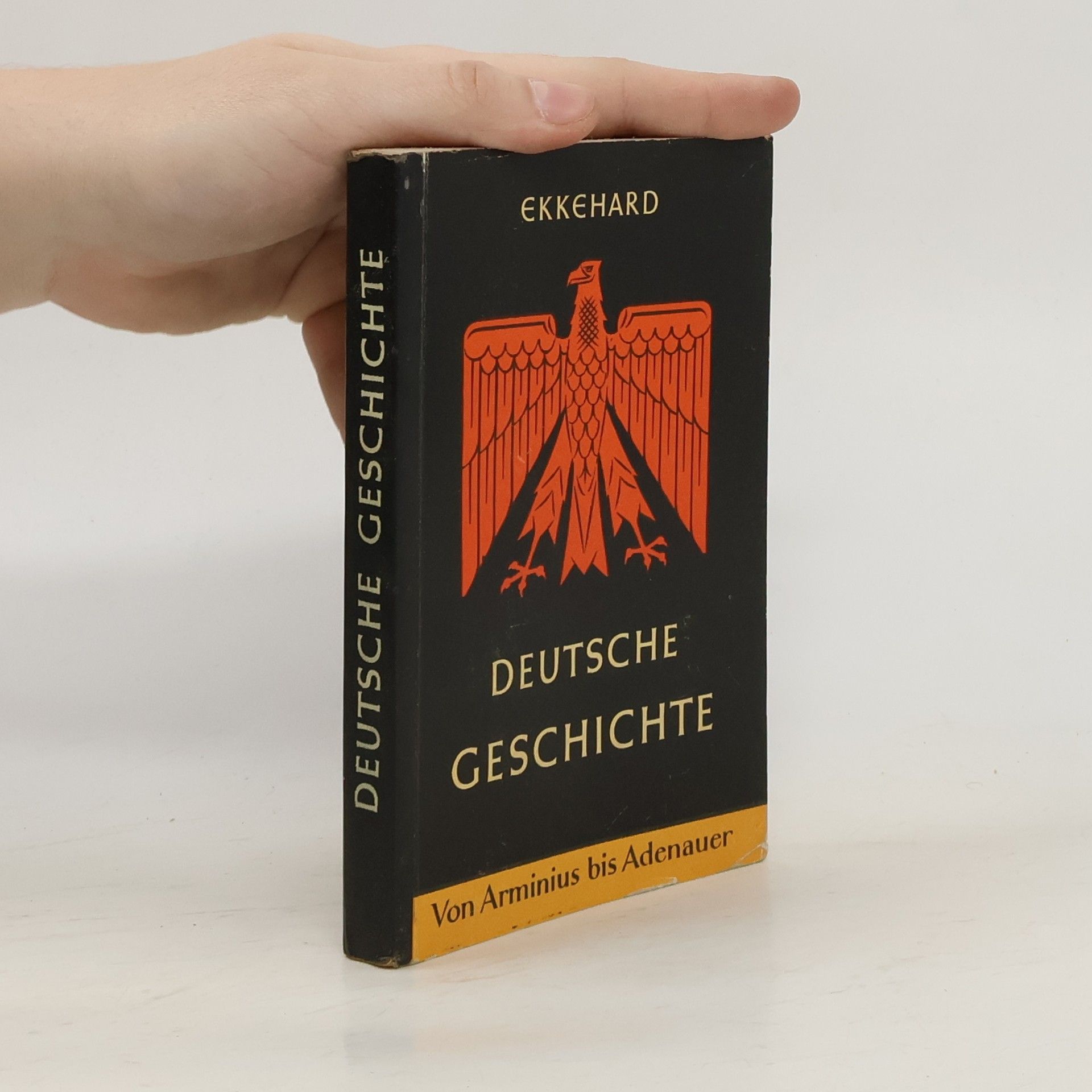 Arminius bis Adebauer Deutsche Geschichte