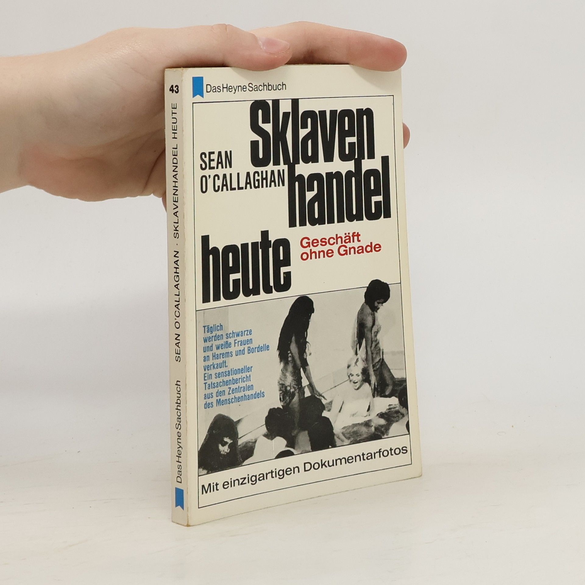 Sean OCallaghan Sklavenhandel heute