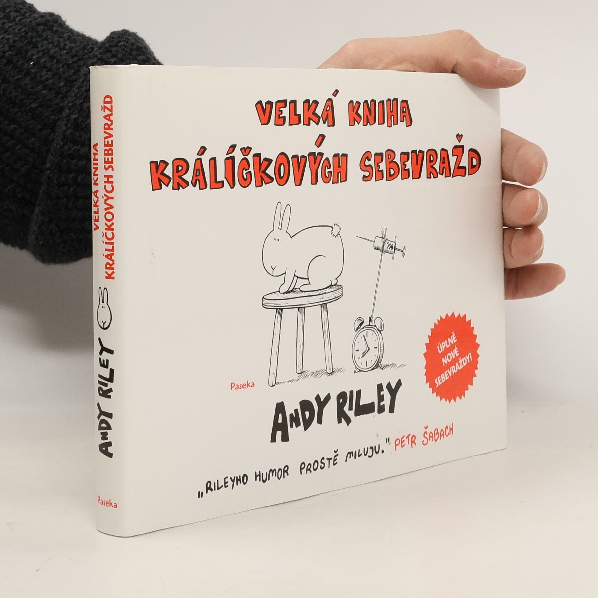 Andy Riley Velká kniha králíčkových sebevražd