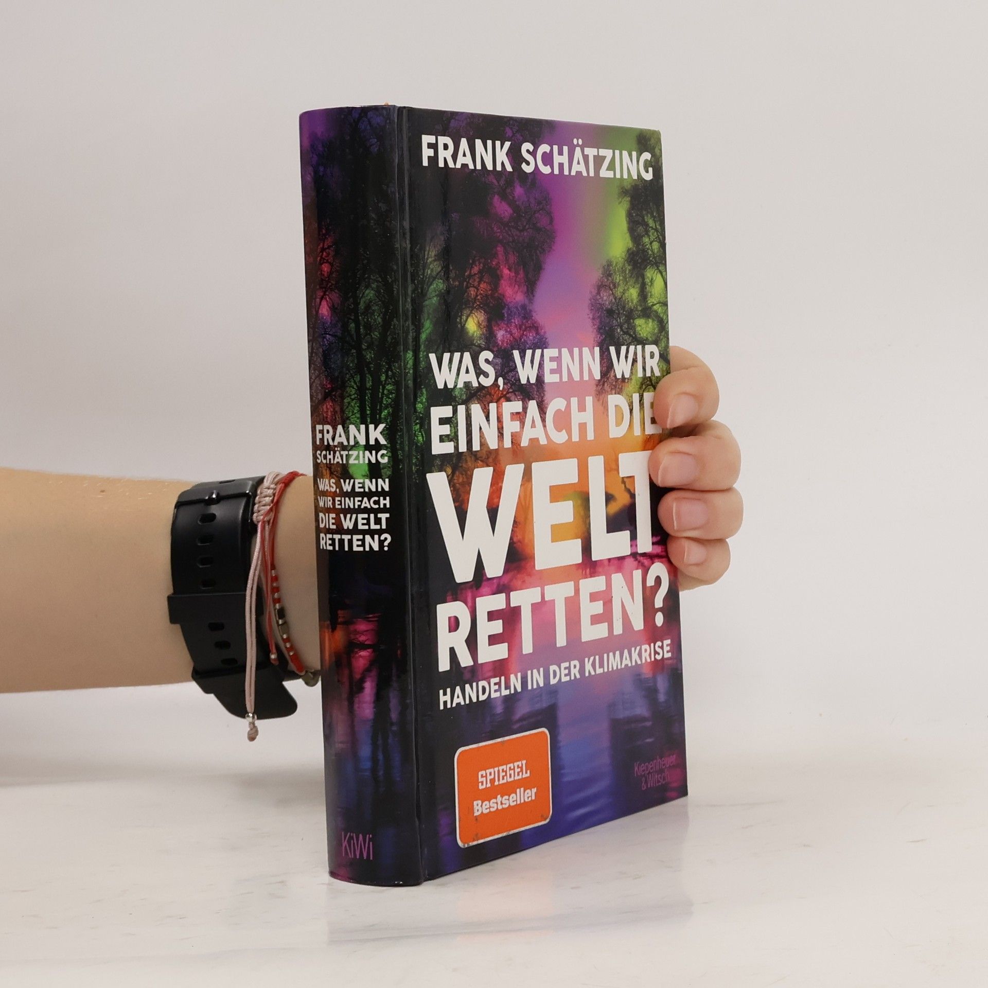 Frank Schätzing Was, wenn wir einfach die Welt retten? Handeln in der Klimakrise