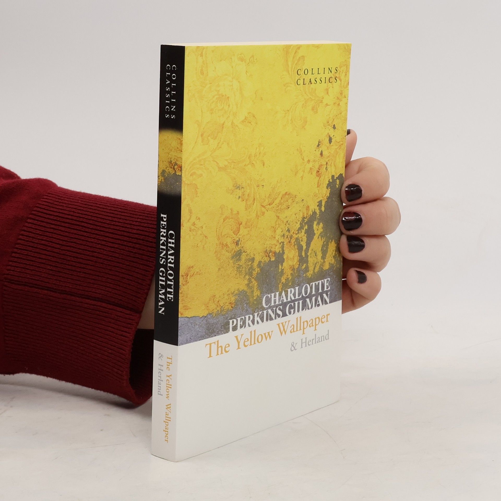 Charlotte Perkins Gilman The Yellow Wallpaper & Herland