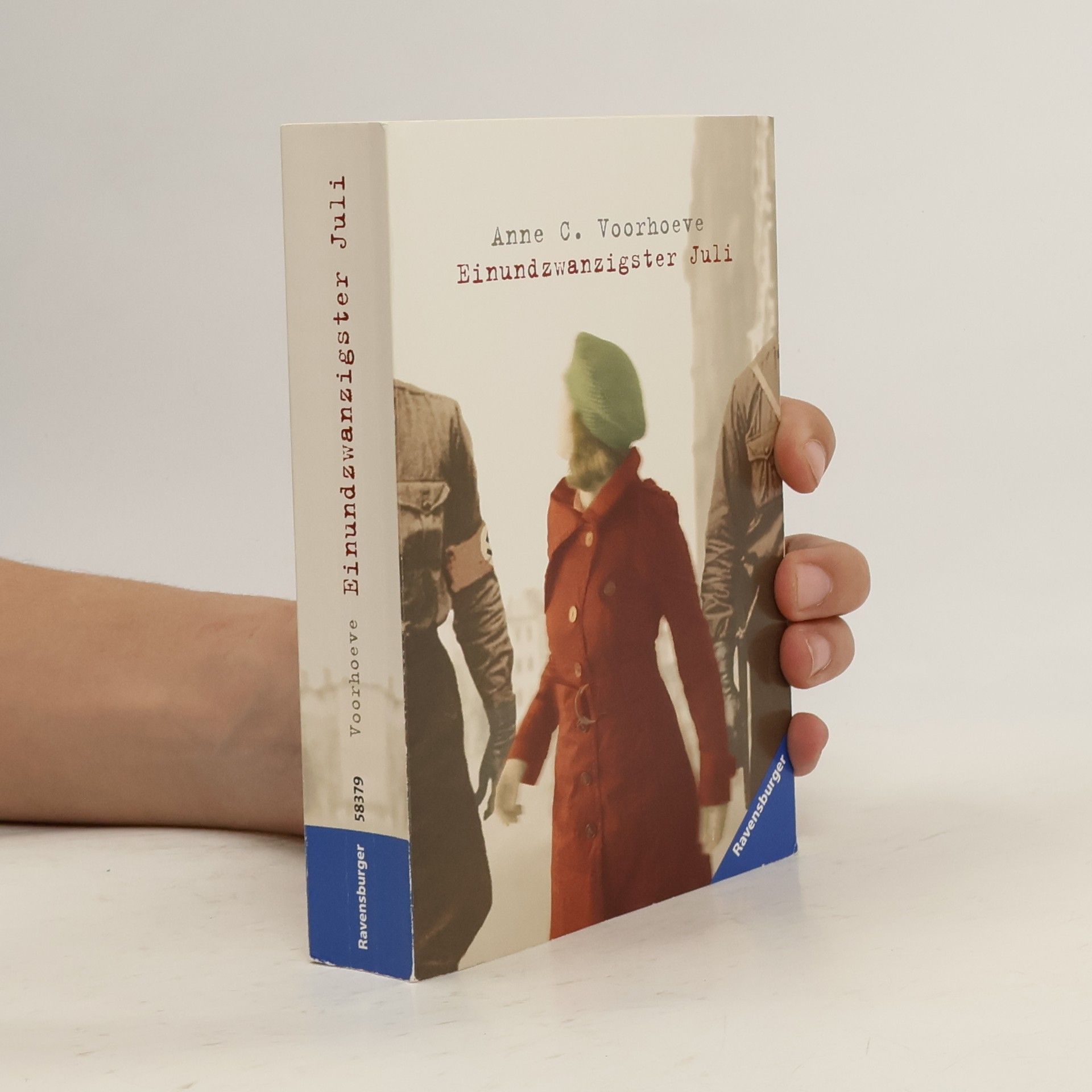 Anne C. Voorhoeve Einundzwanzigster Juli