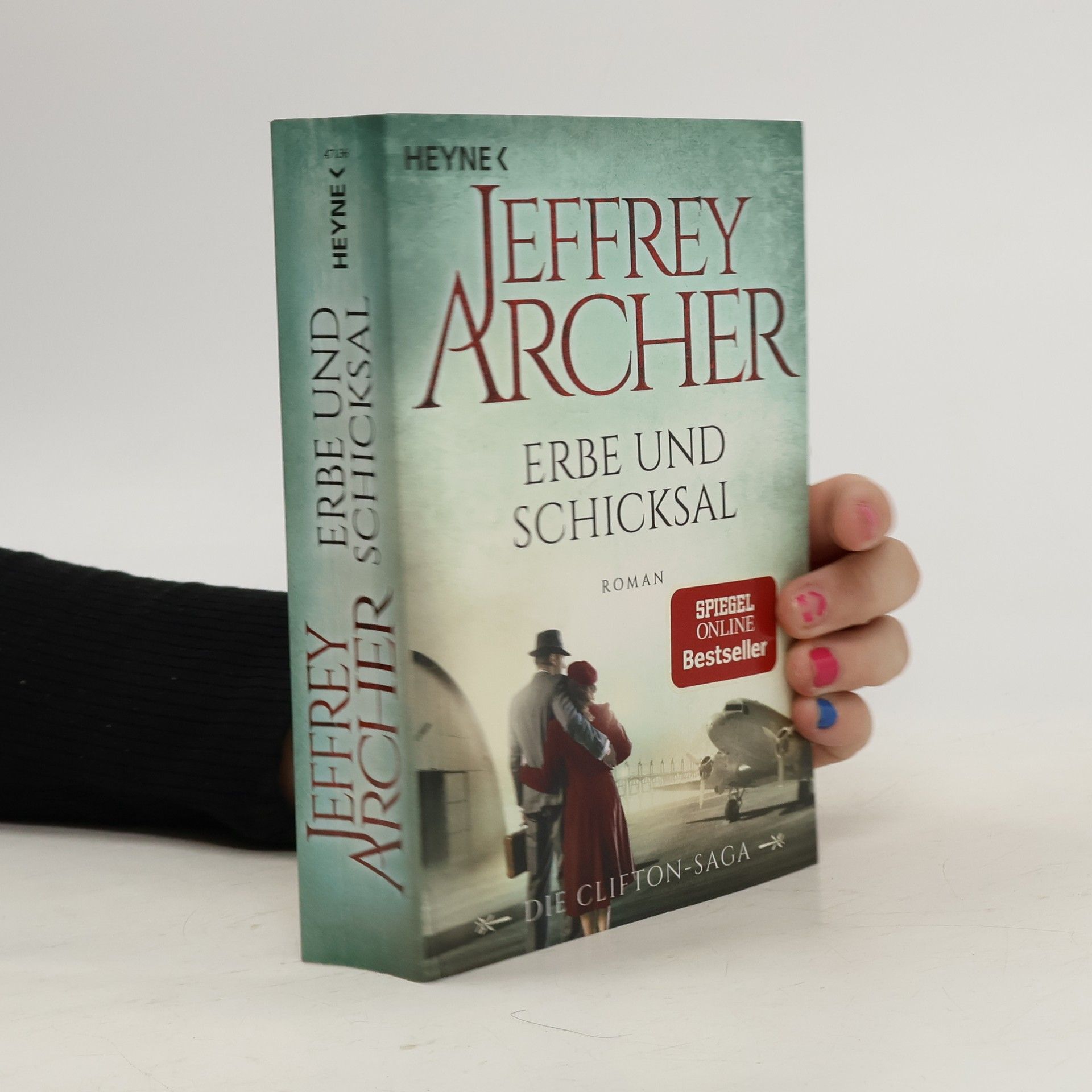 Jeffrey Archer Erbe und Schicksal