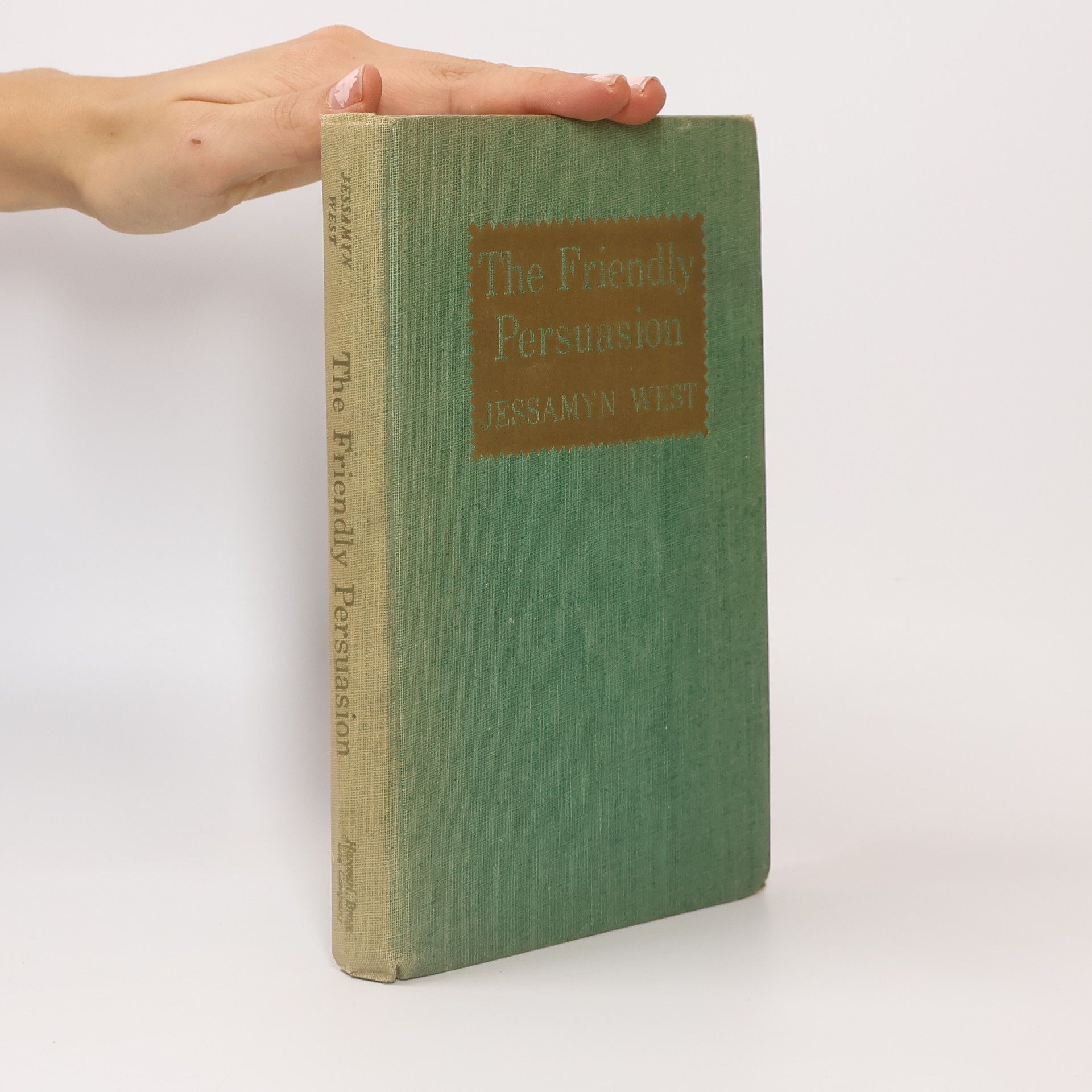 Jessamyn West The Friendly Persuasion