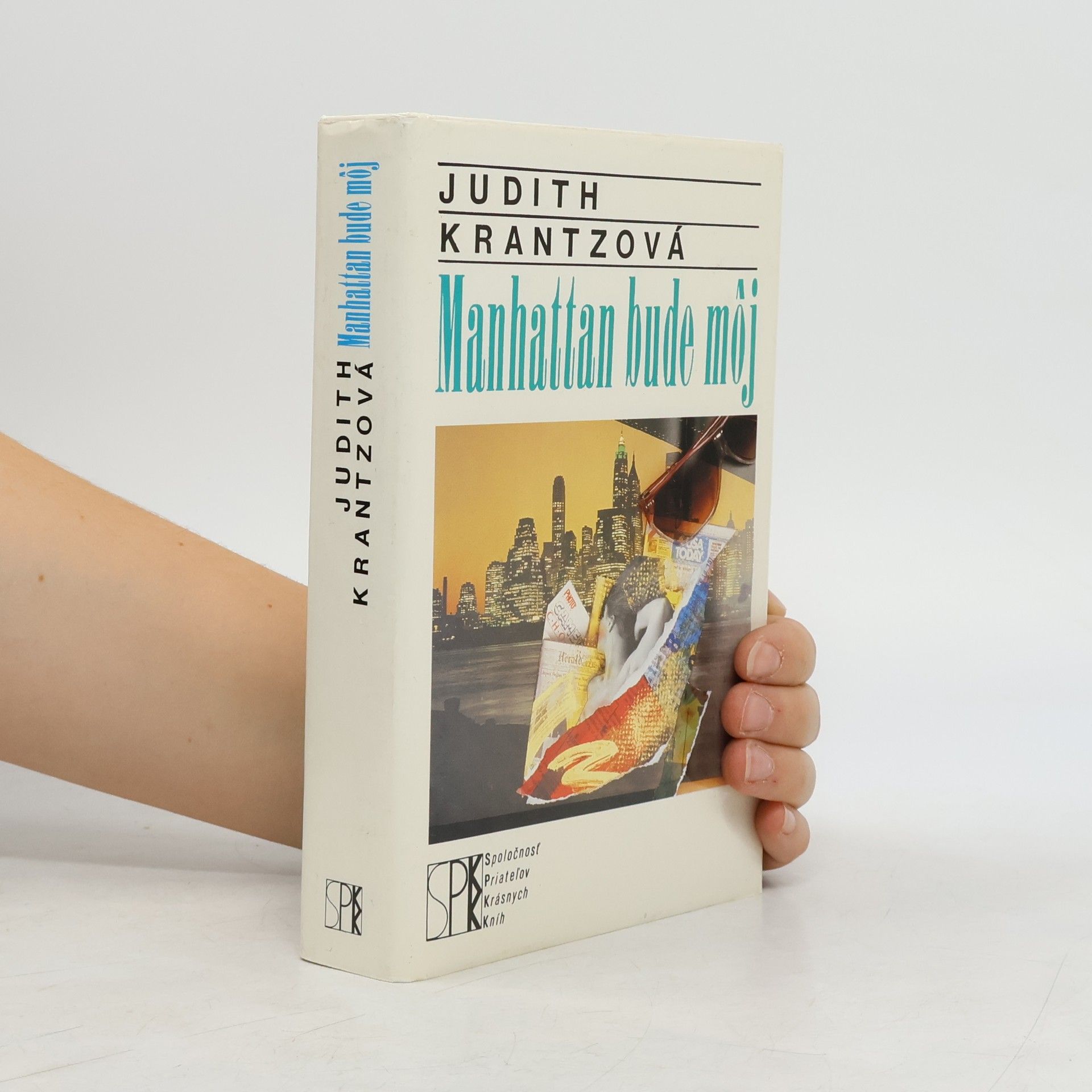 Judith Krantz Manhattan bude môj
