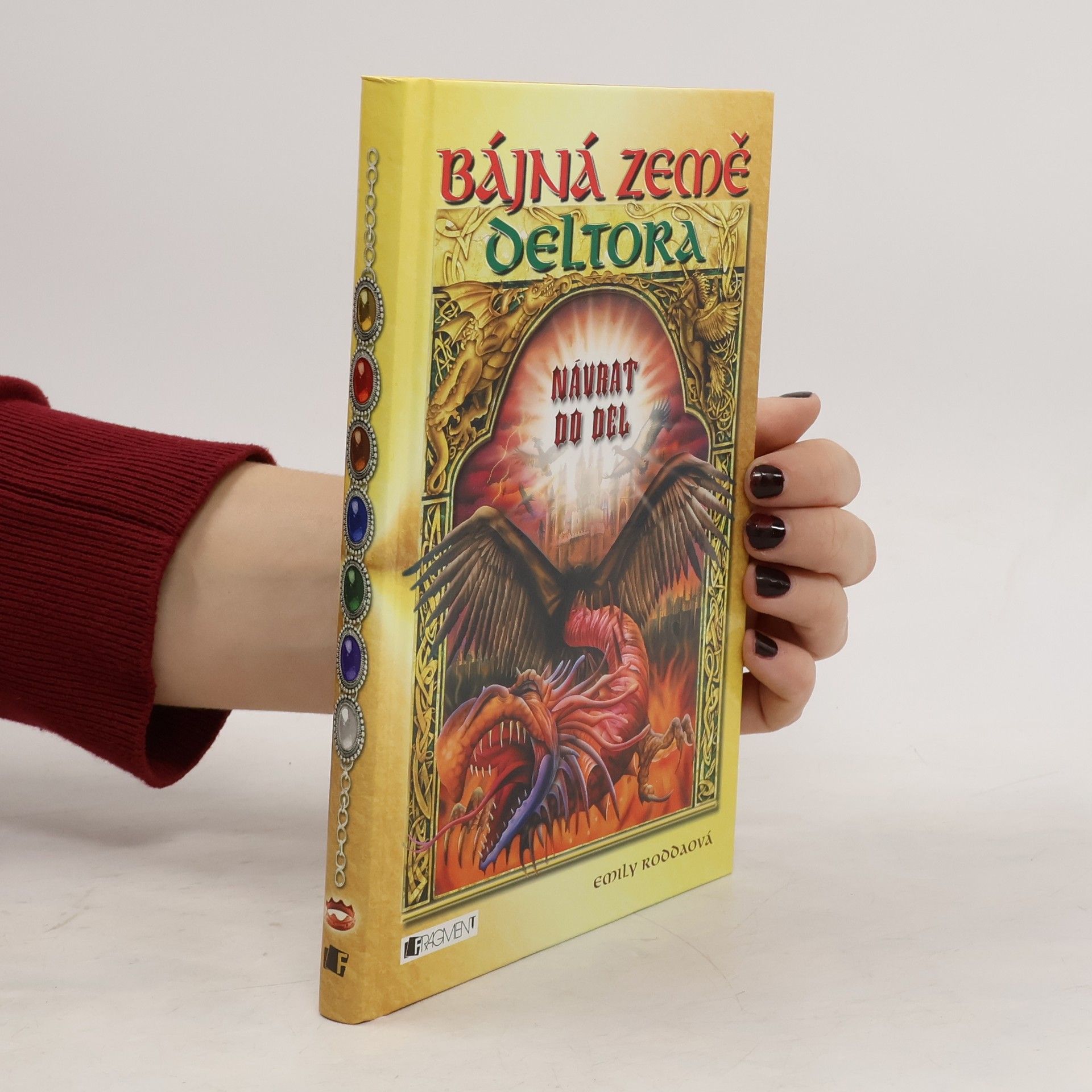 Jennifer Rowe Bájná země Deltora. Návrat do Del