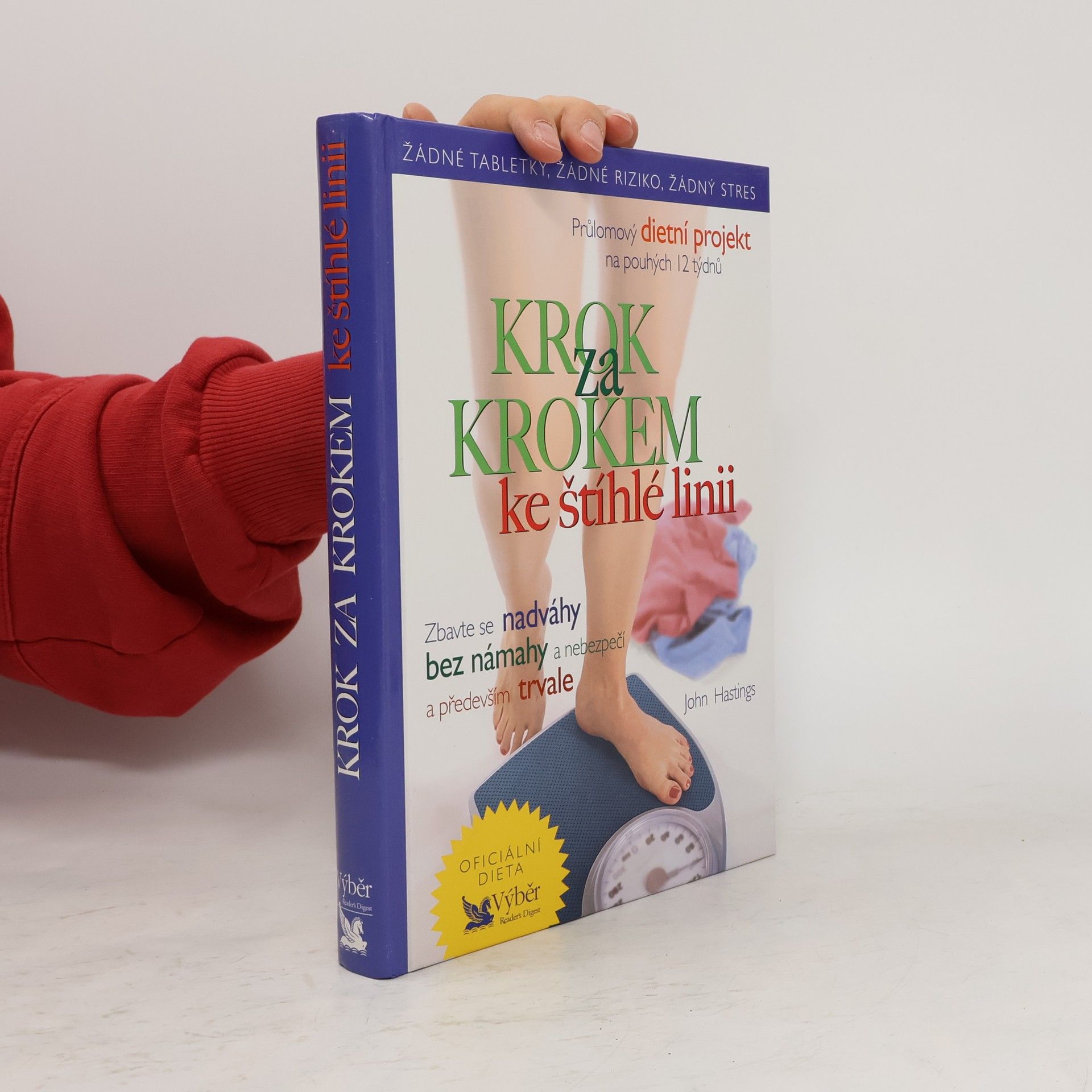 John Hastings Krok za krokem ke štíhlé linii