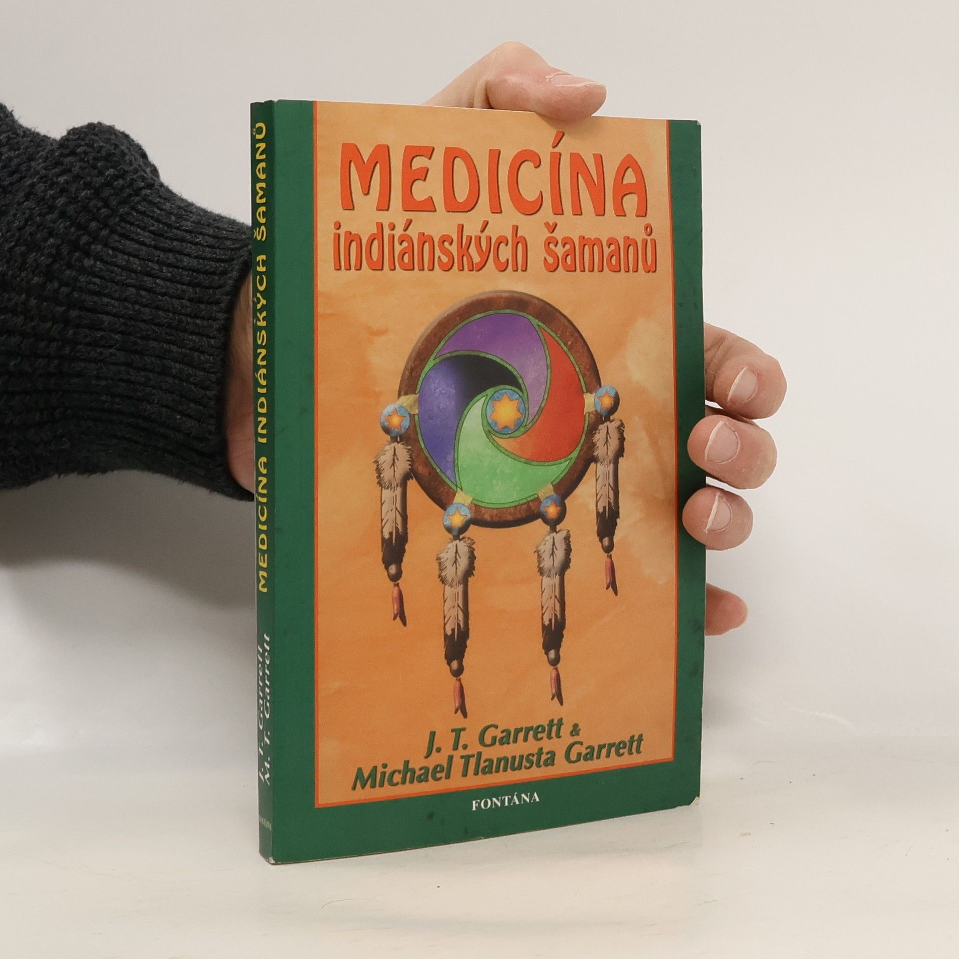 Medicína indiánských šamanů : čerokíjská cesta životem