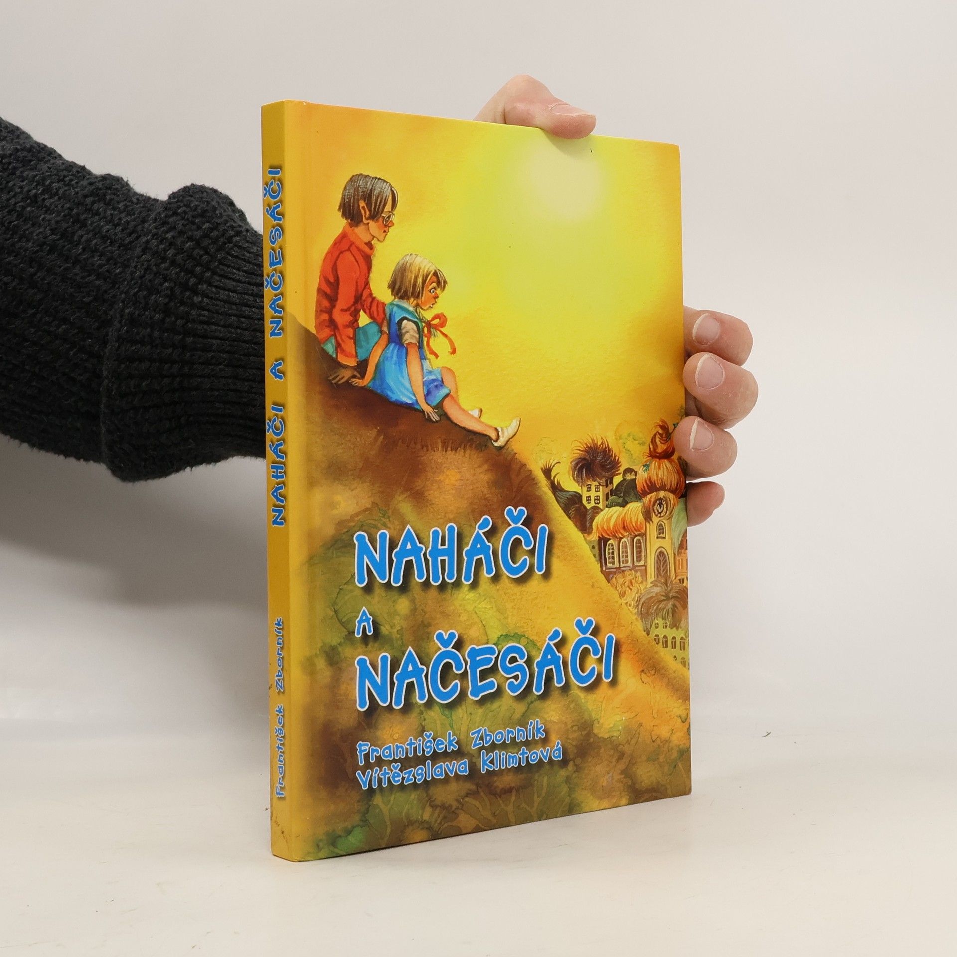 Vítězslava Klimtová Naháči a načesáči