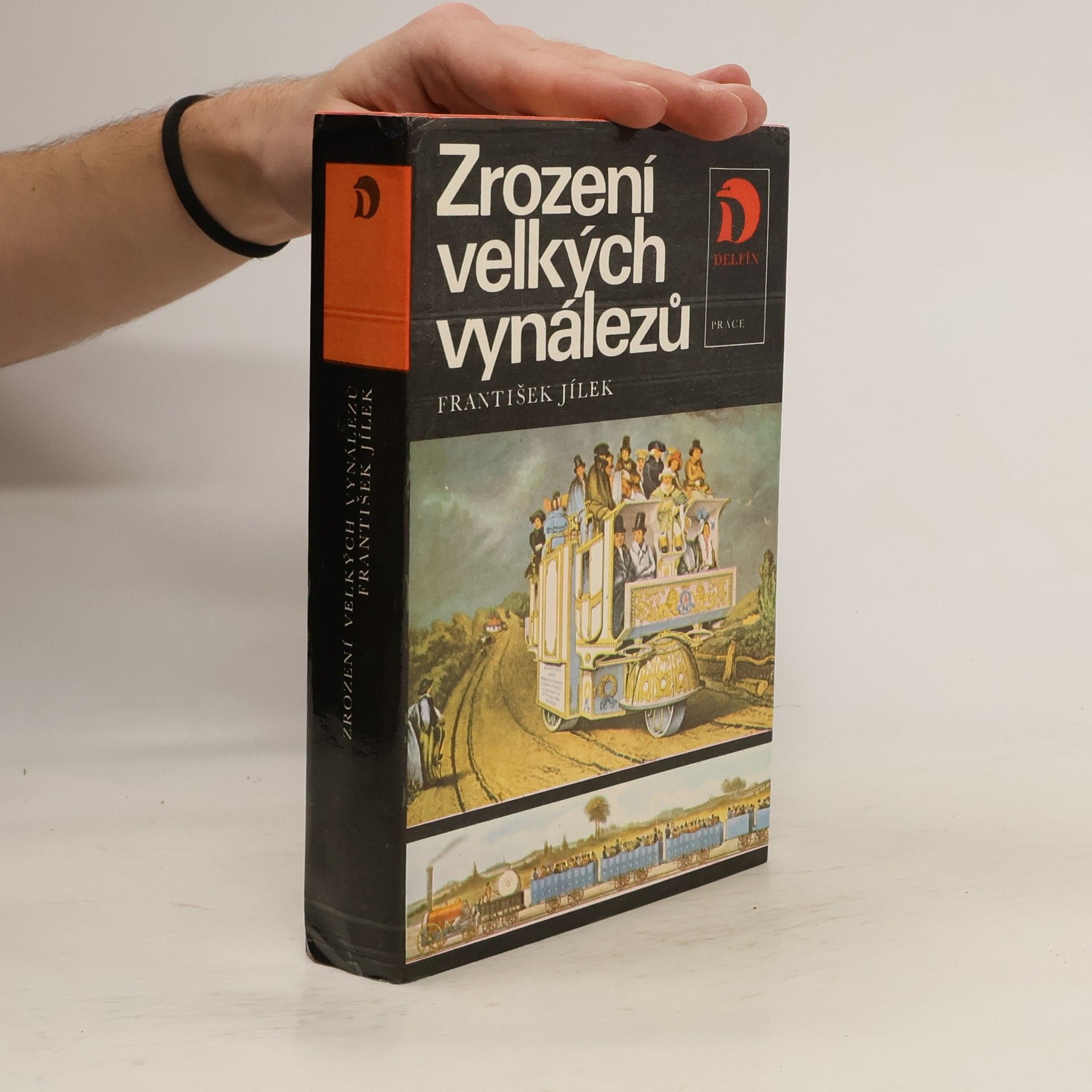 František Jílek Zrození velkých vynálezů