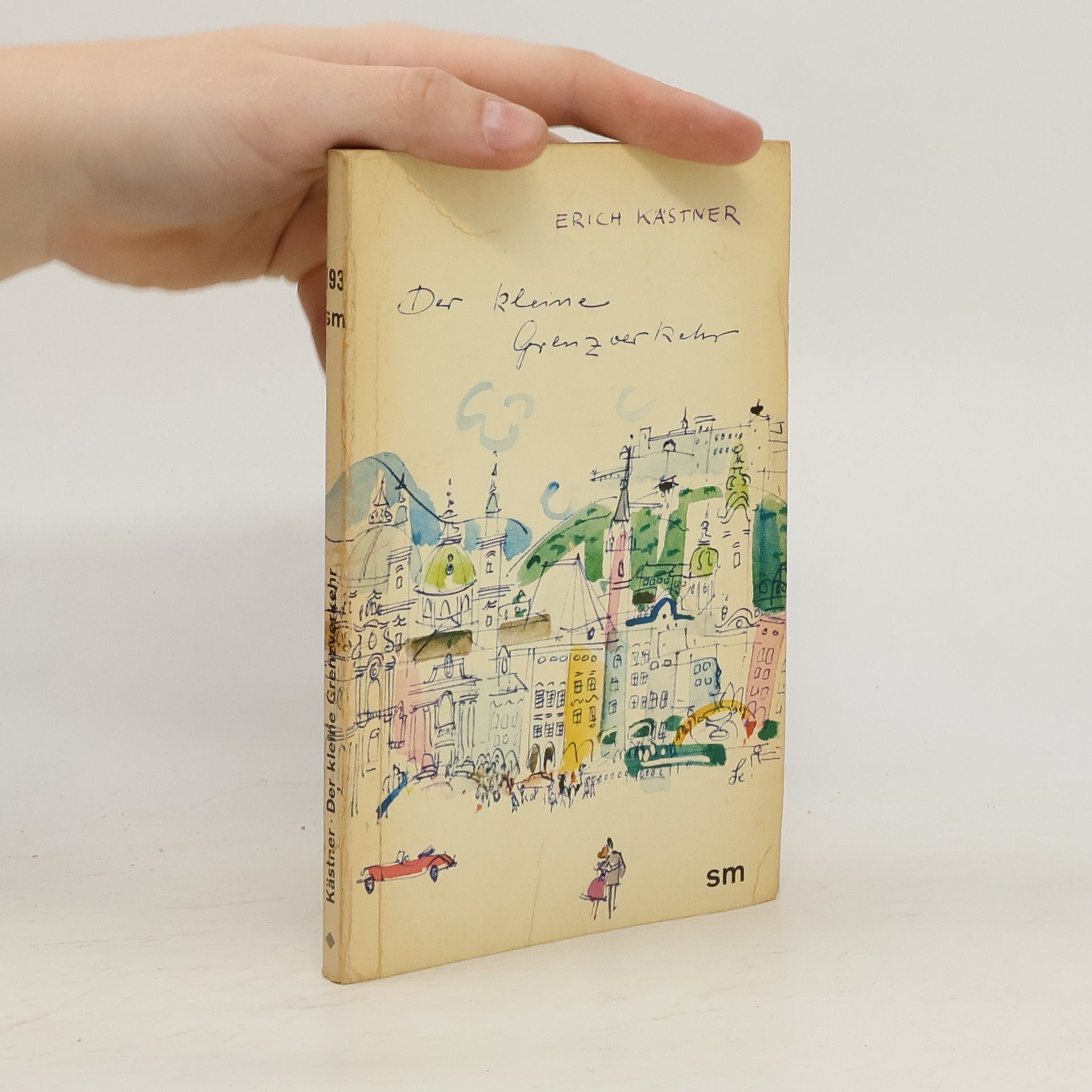 Erich Kästner Der kleine Grenzverkehr