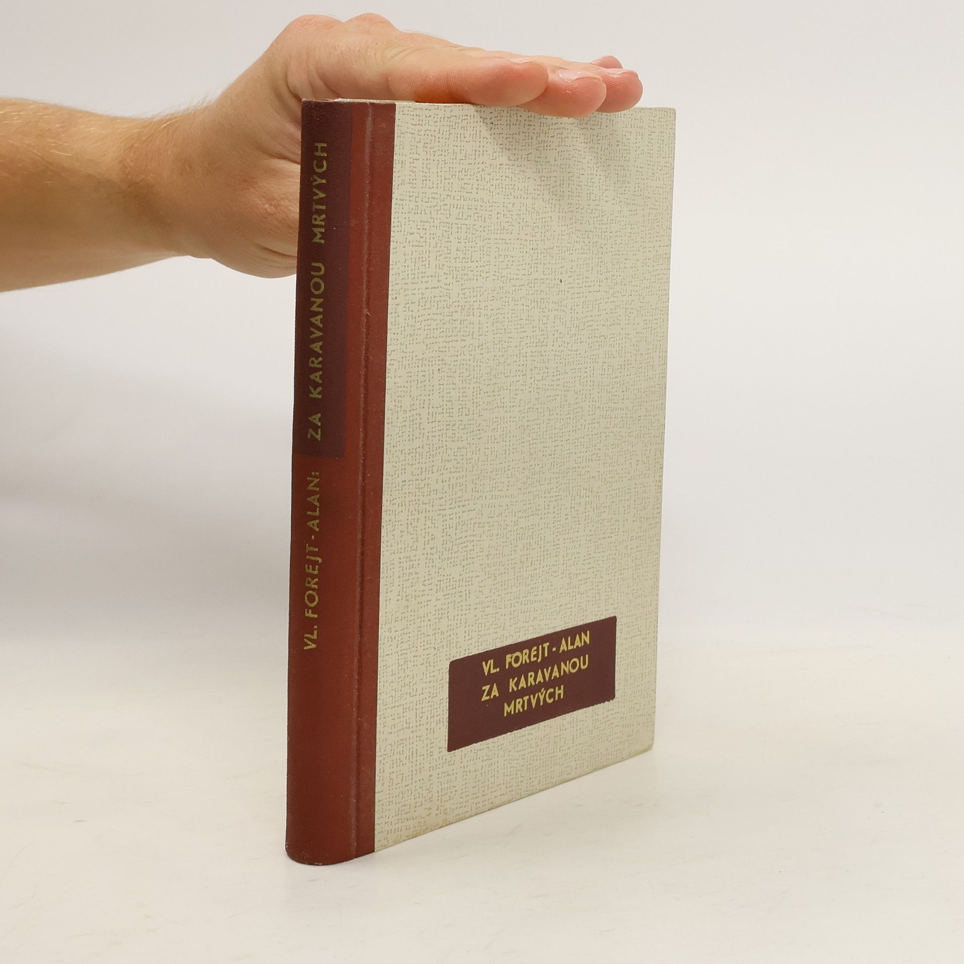 Za karavanou mrtvých