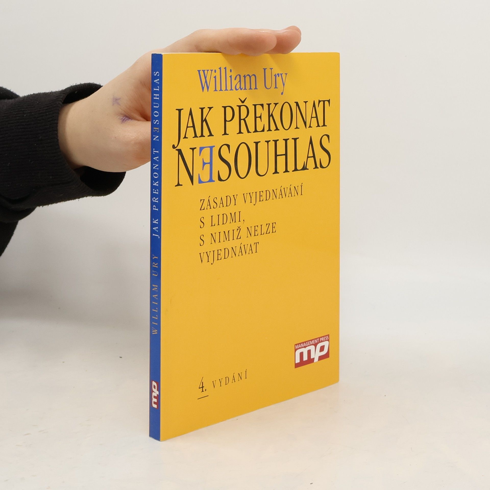 William Ury Jak překonat nesouhlas