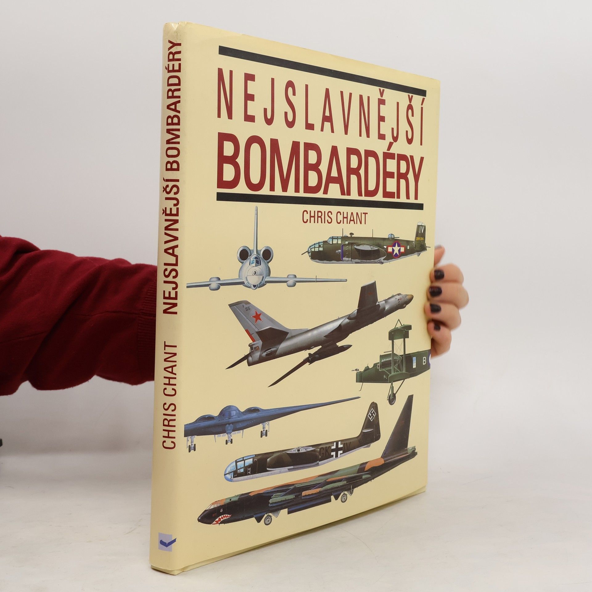 Christopher Chant Nejslavnější bombardéry