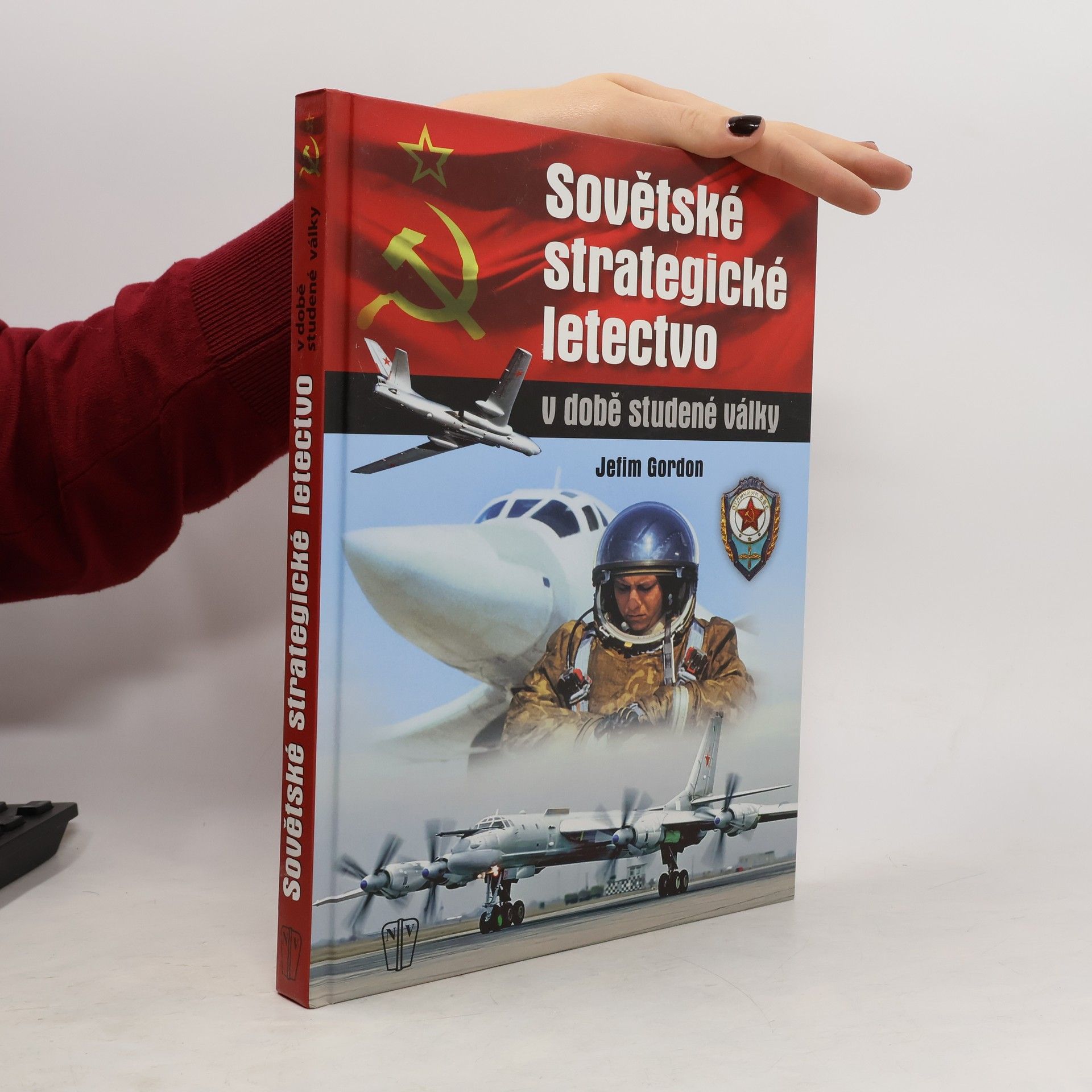 Jefim Gordon Sovětské strategické letectvo v době studené války