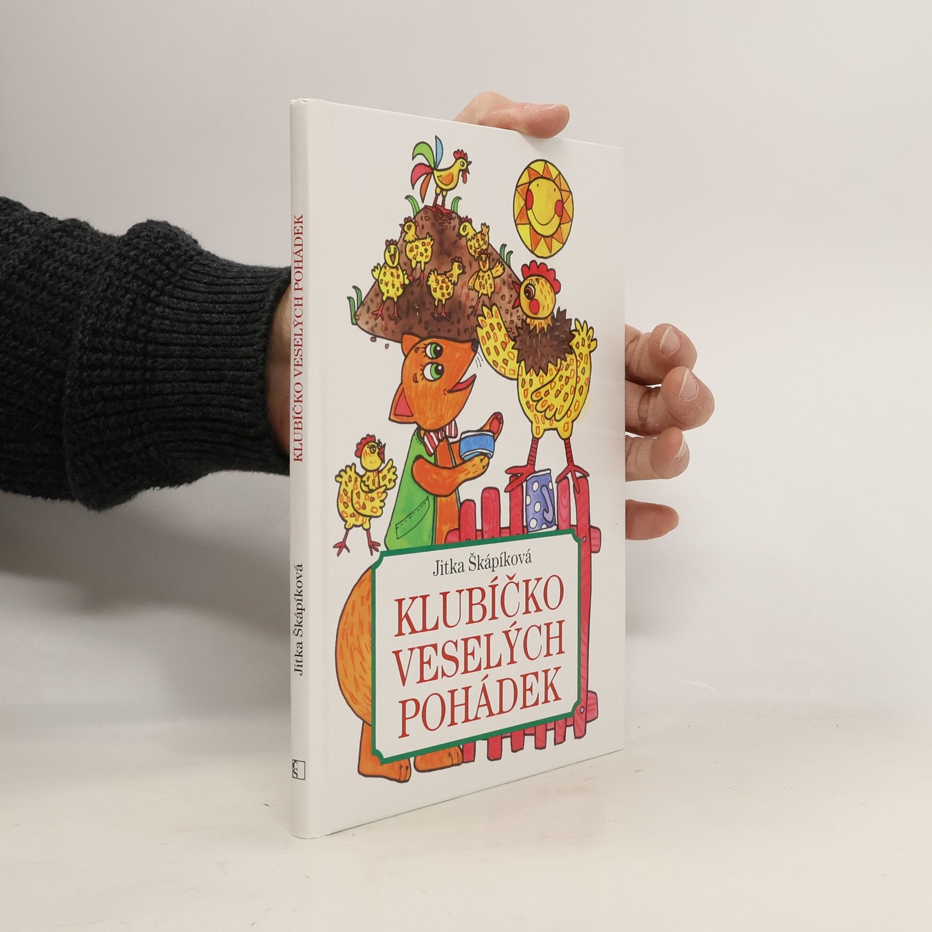 Jitka Škápíková Klubíčko veselých pohádek