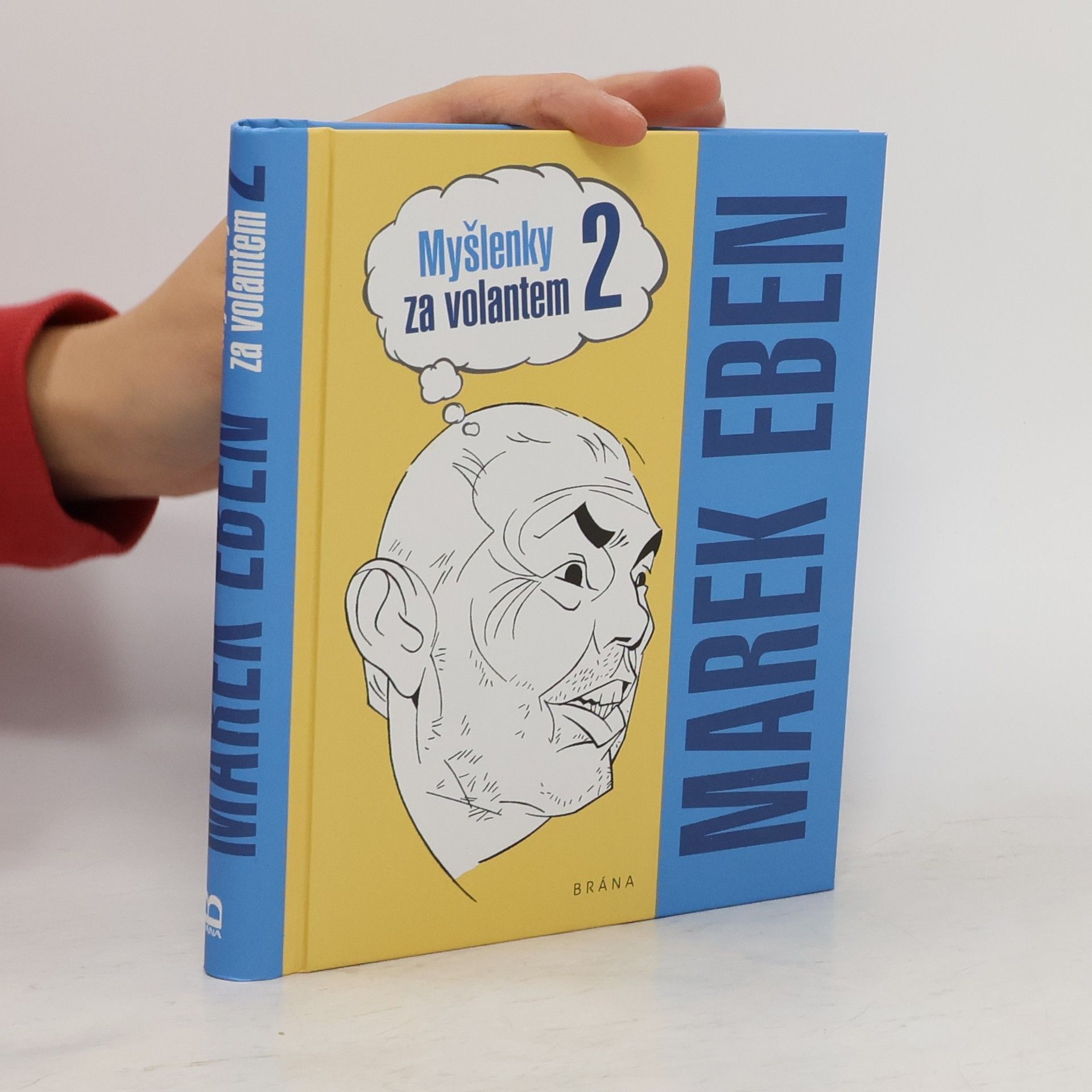 Marek Eben Myšlenky za volantem 2