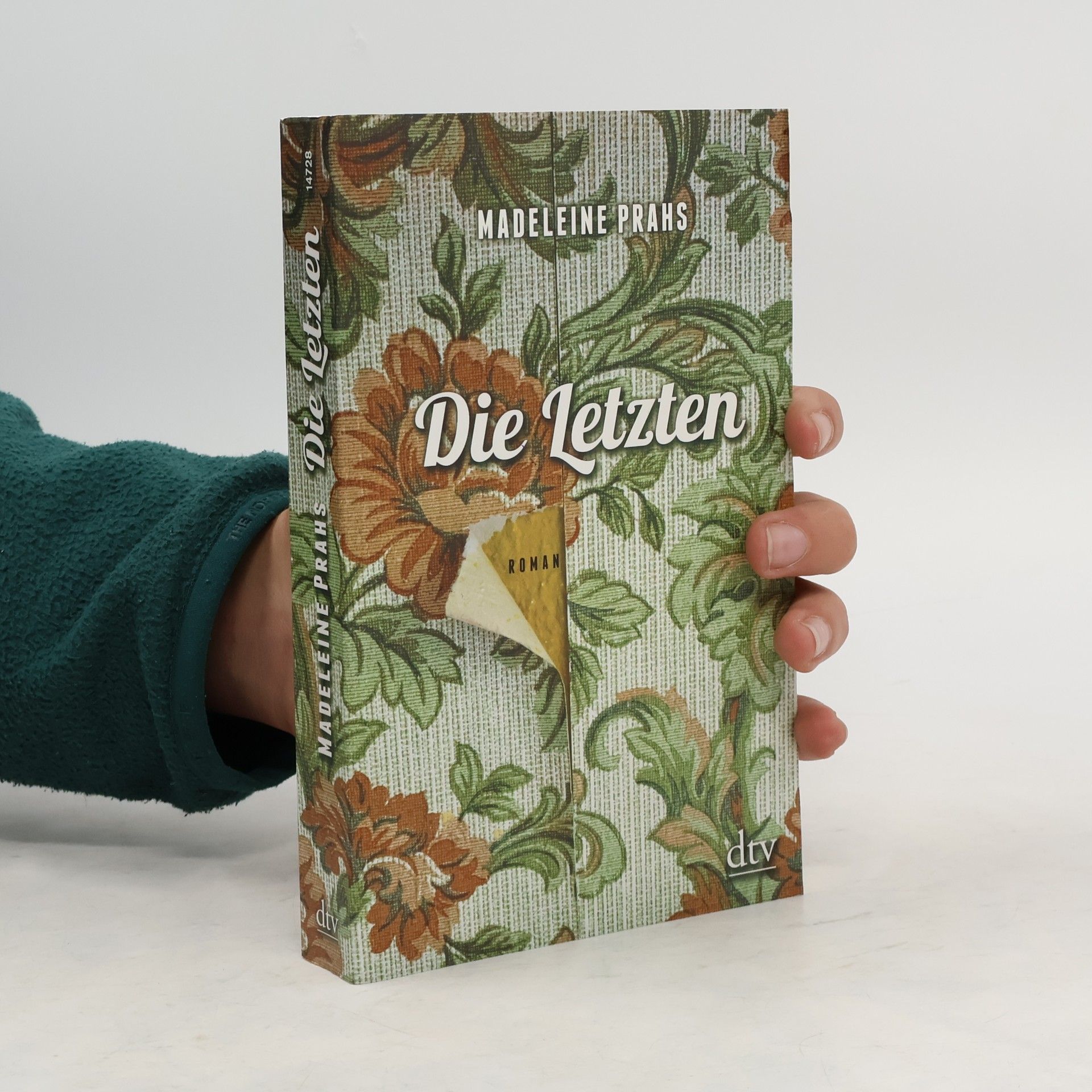 Madeleine Prahs Die Letzten