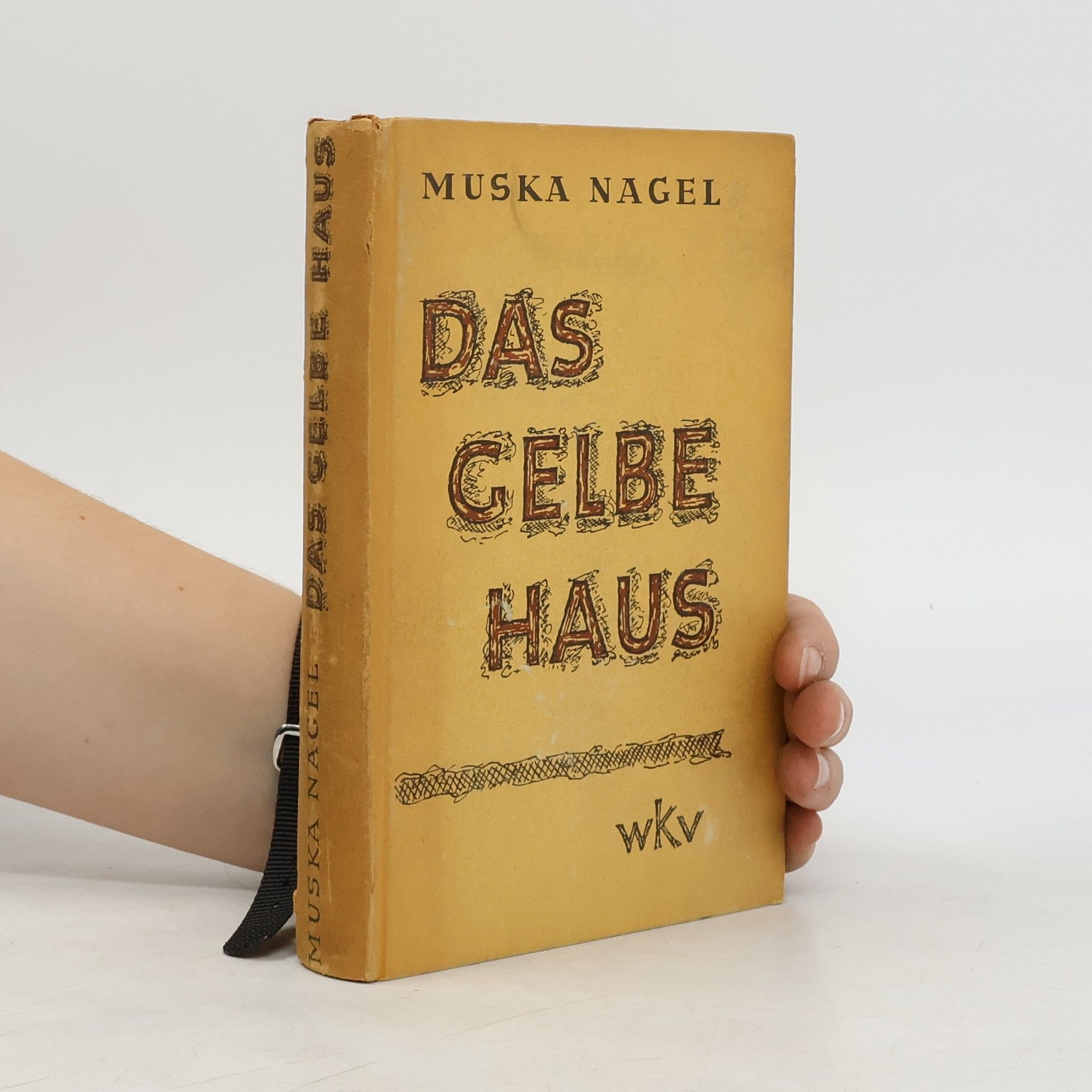 Muska Nagel Das gelbe Haus