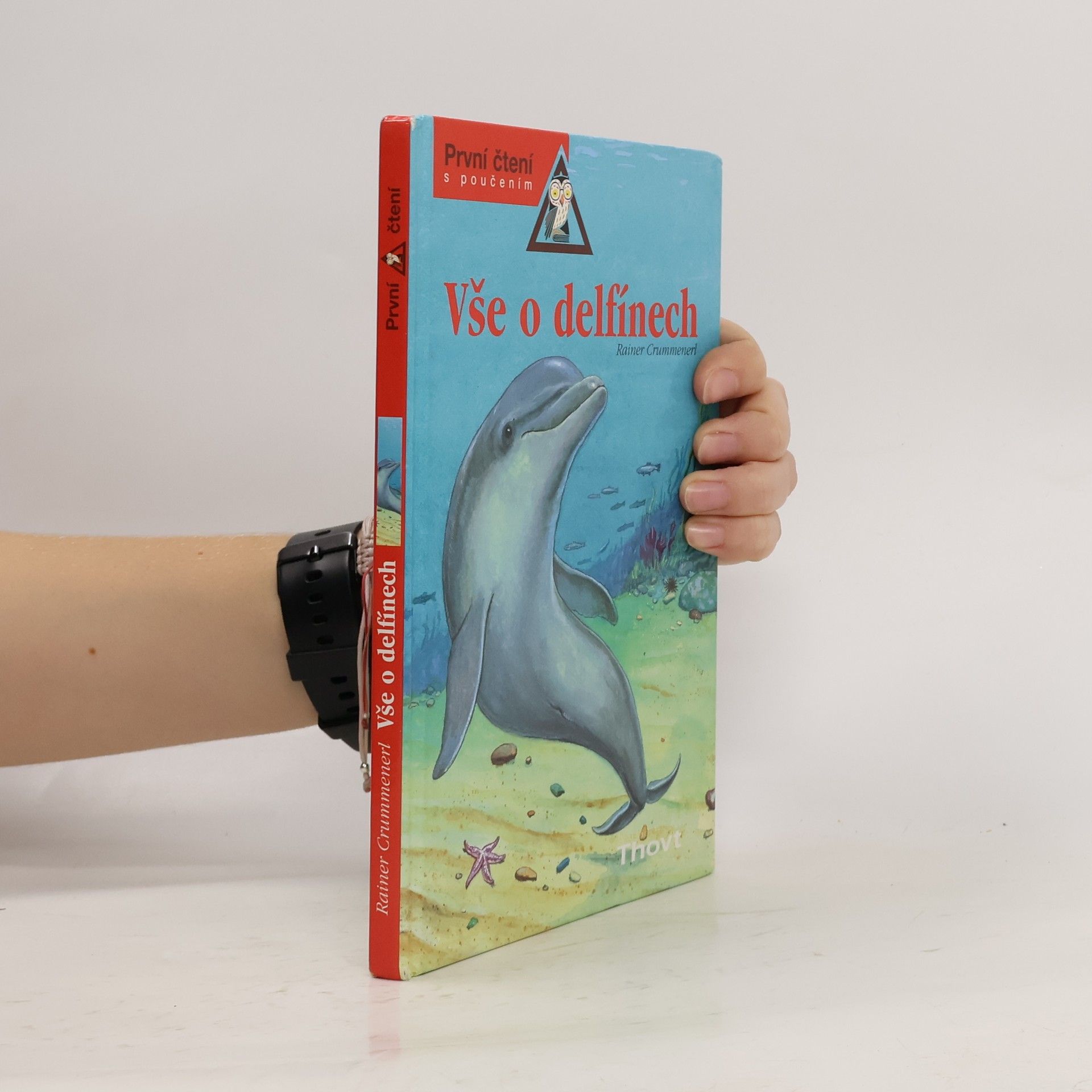 Rainer Crummenerl Vše o delfínech