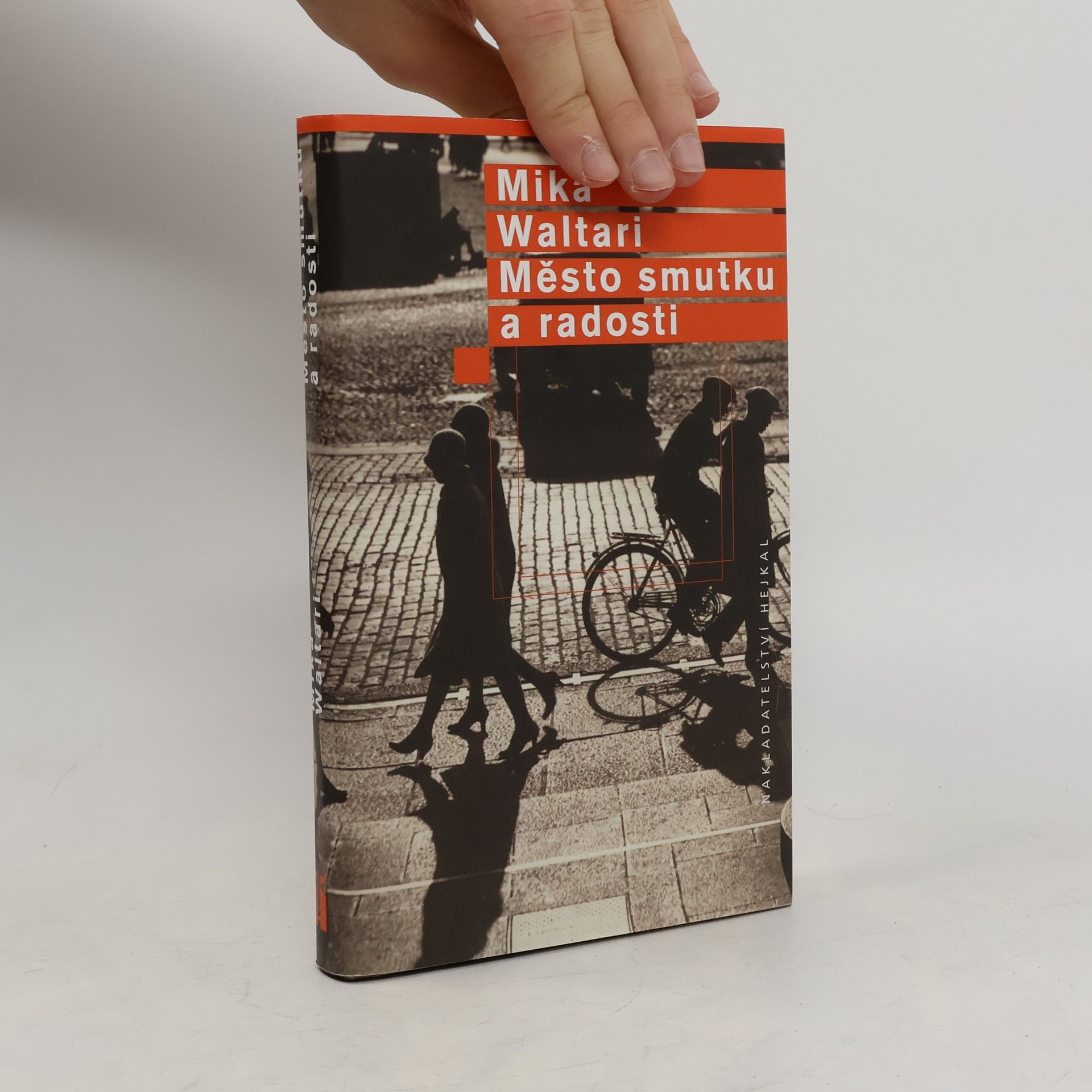 Mika Waltari Město smutku a radosti