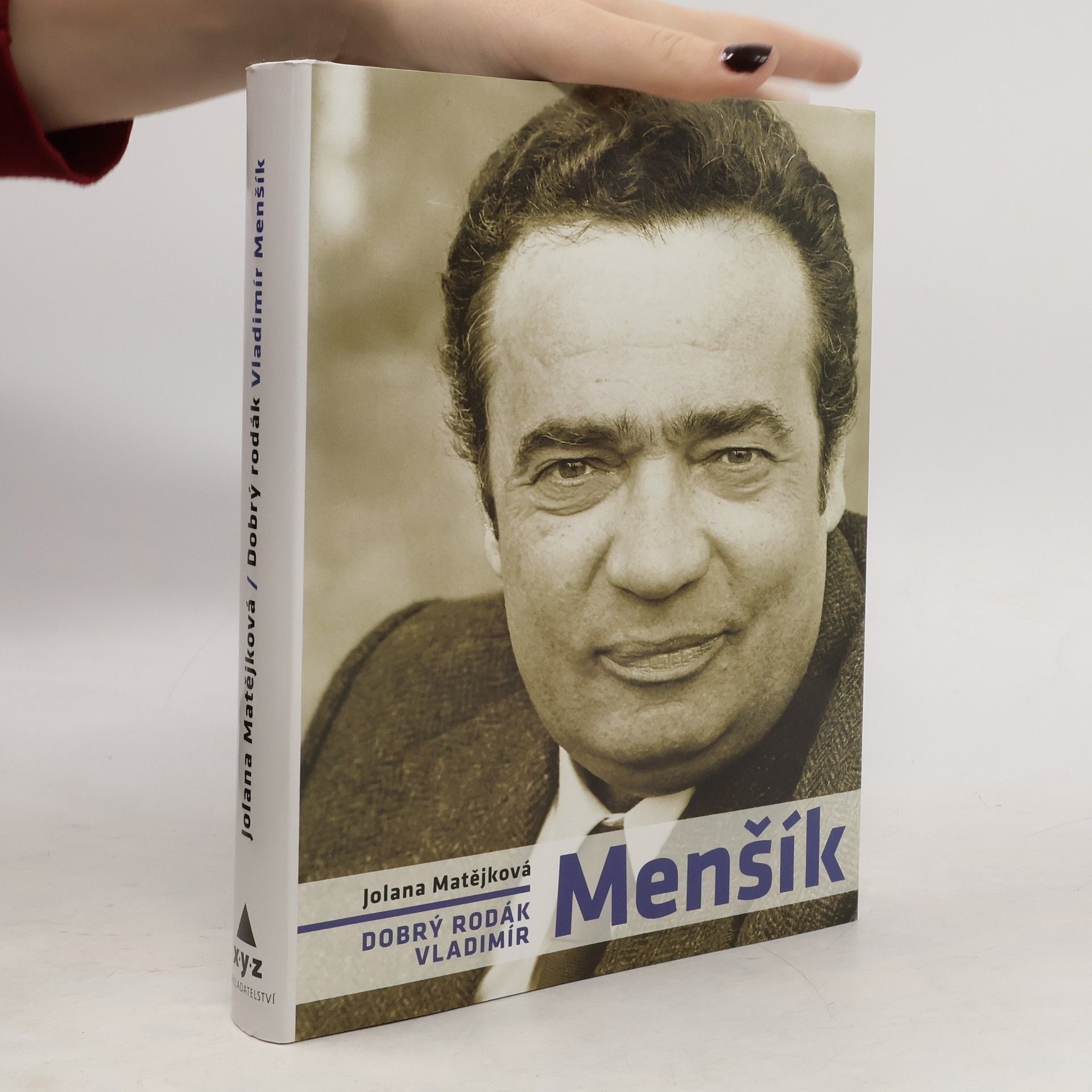 Jolana Matějková Dobrý rodák Vladimír Menšík