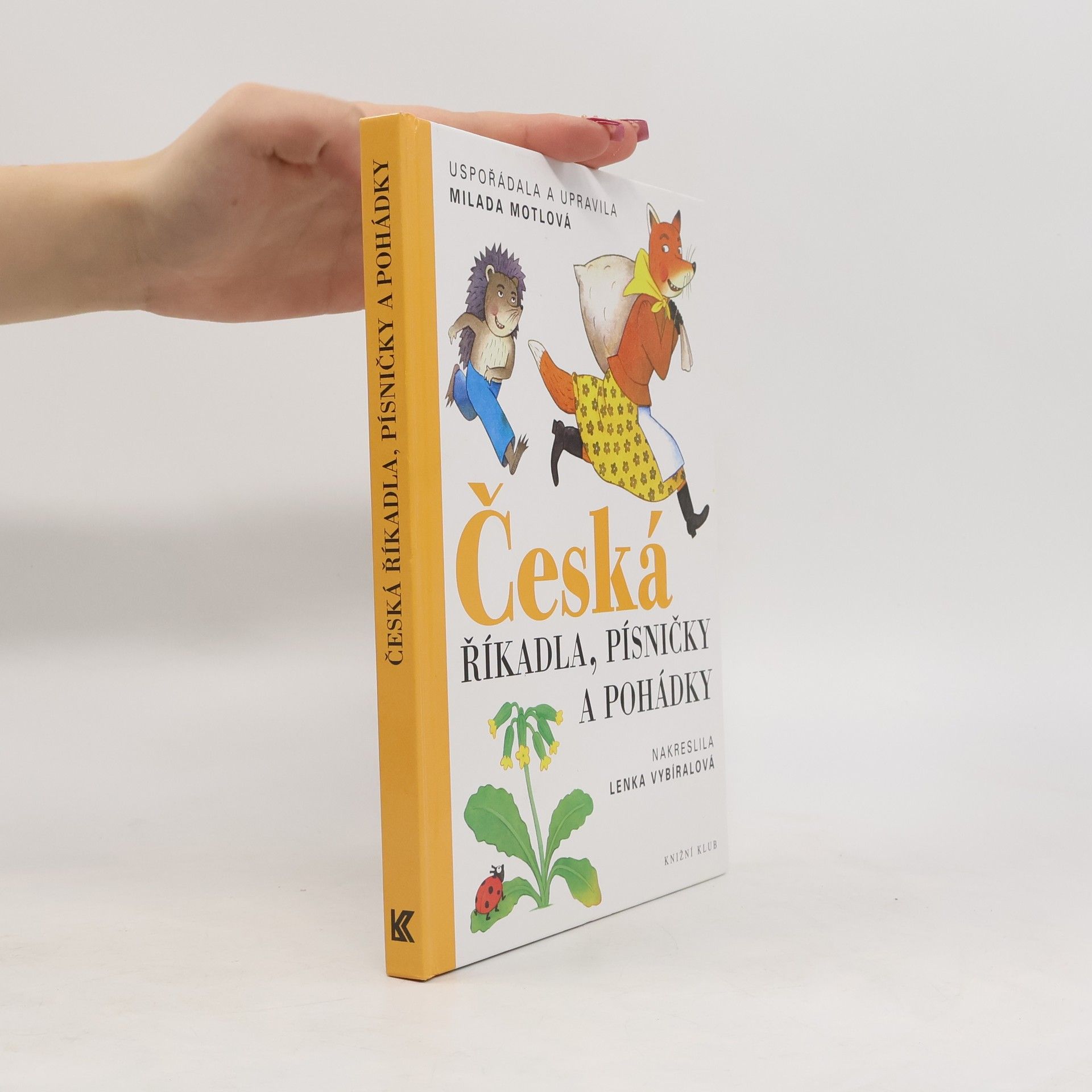Milada Motlová Česká říkadla, písničky a pohádky