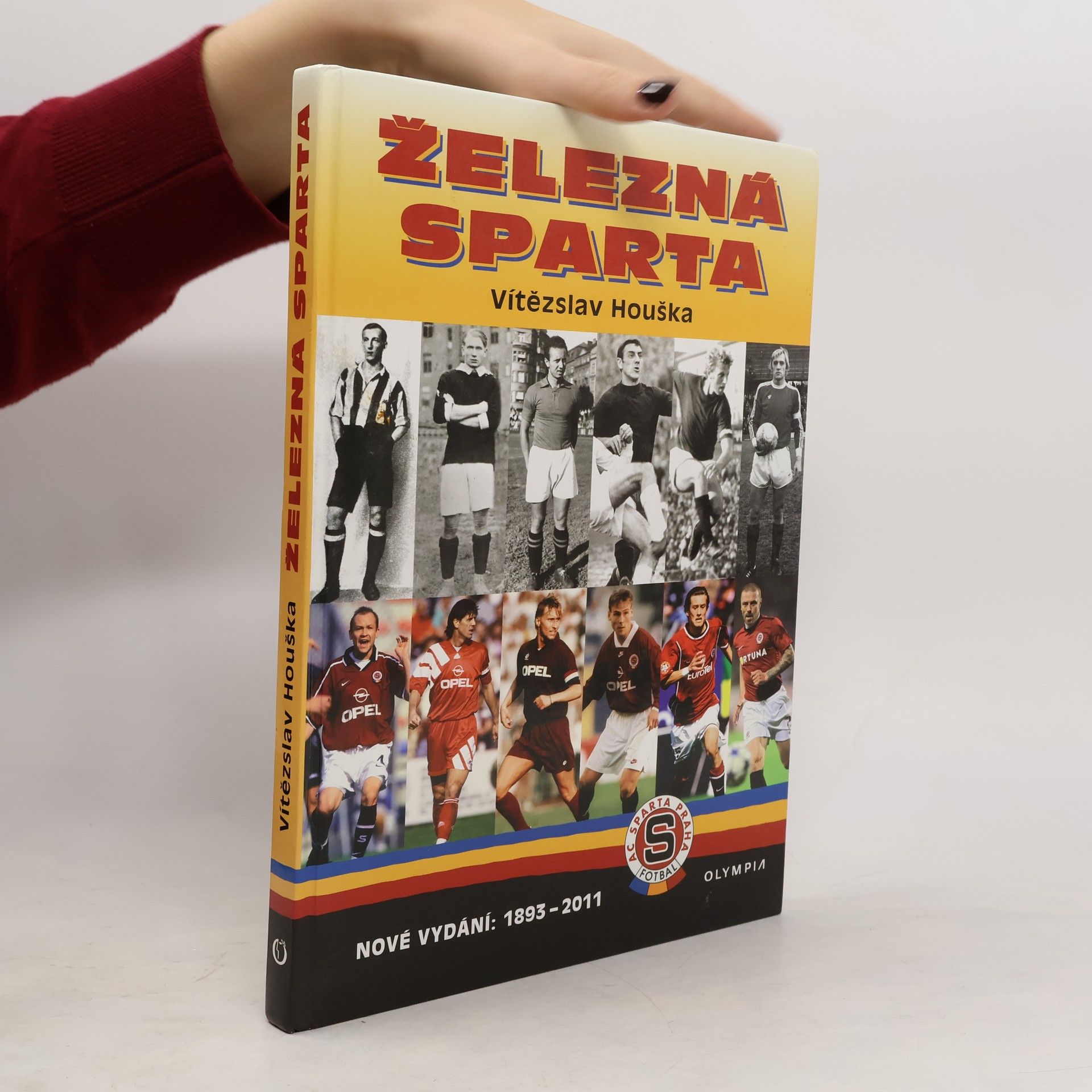 Vítězslav Houška Železná Sparta (1893-2011)