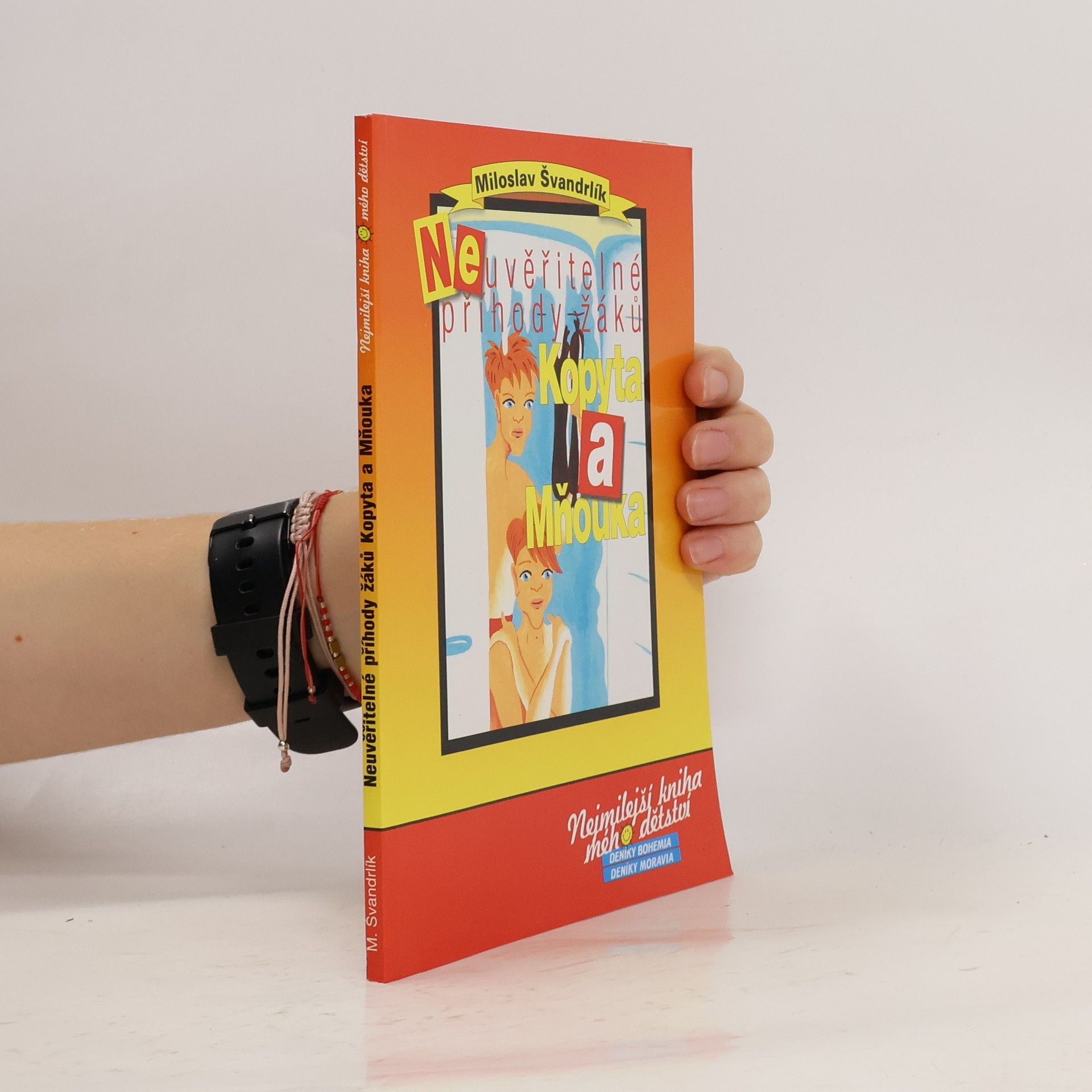 Miloslav Švandrlík Neuvěřitelné příhody žáků Kopyta a Mňouka