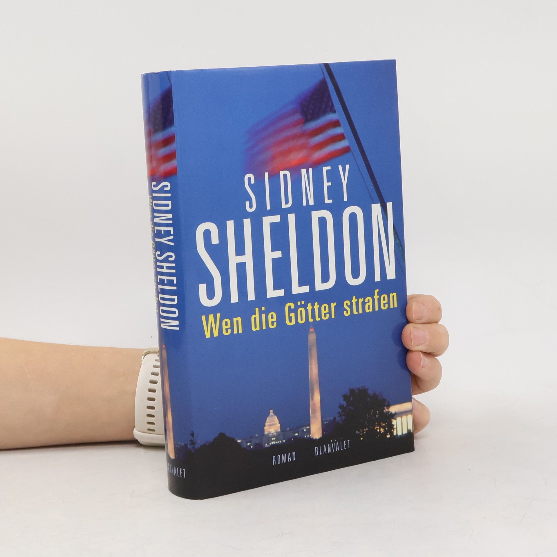 Sidney Sheldon Wen die Götter strafen