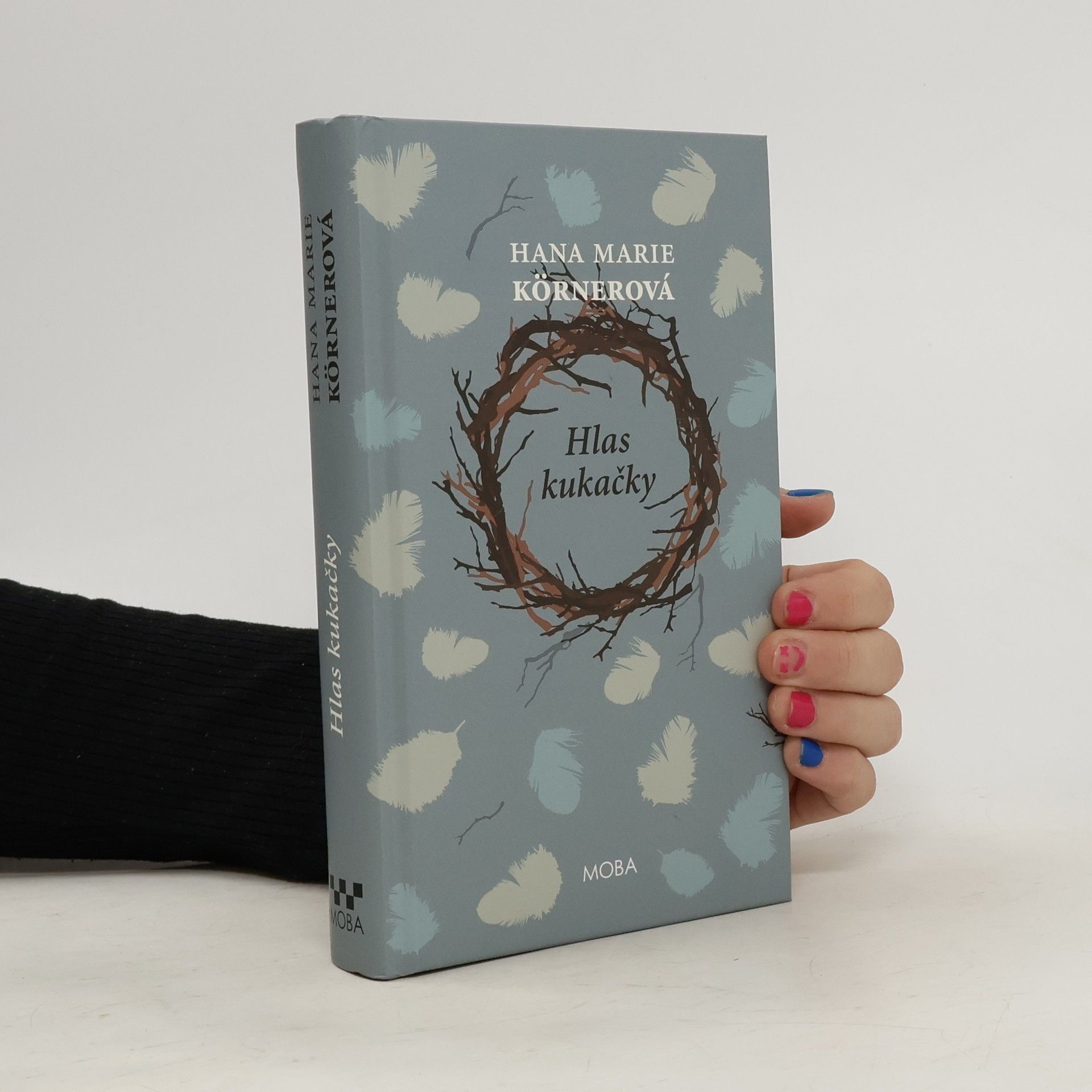 Hana Marie Körnerová Hlas kukačky