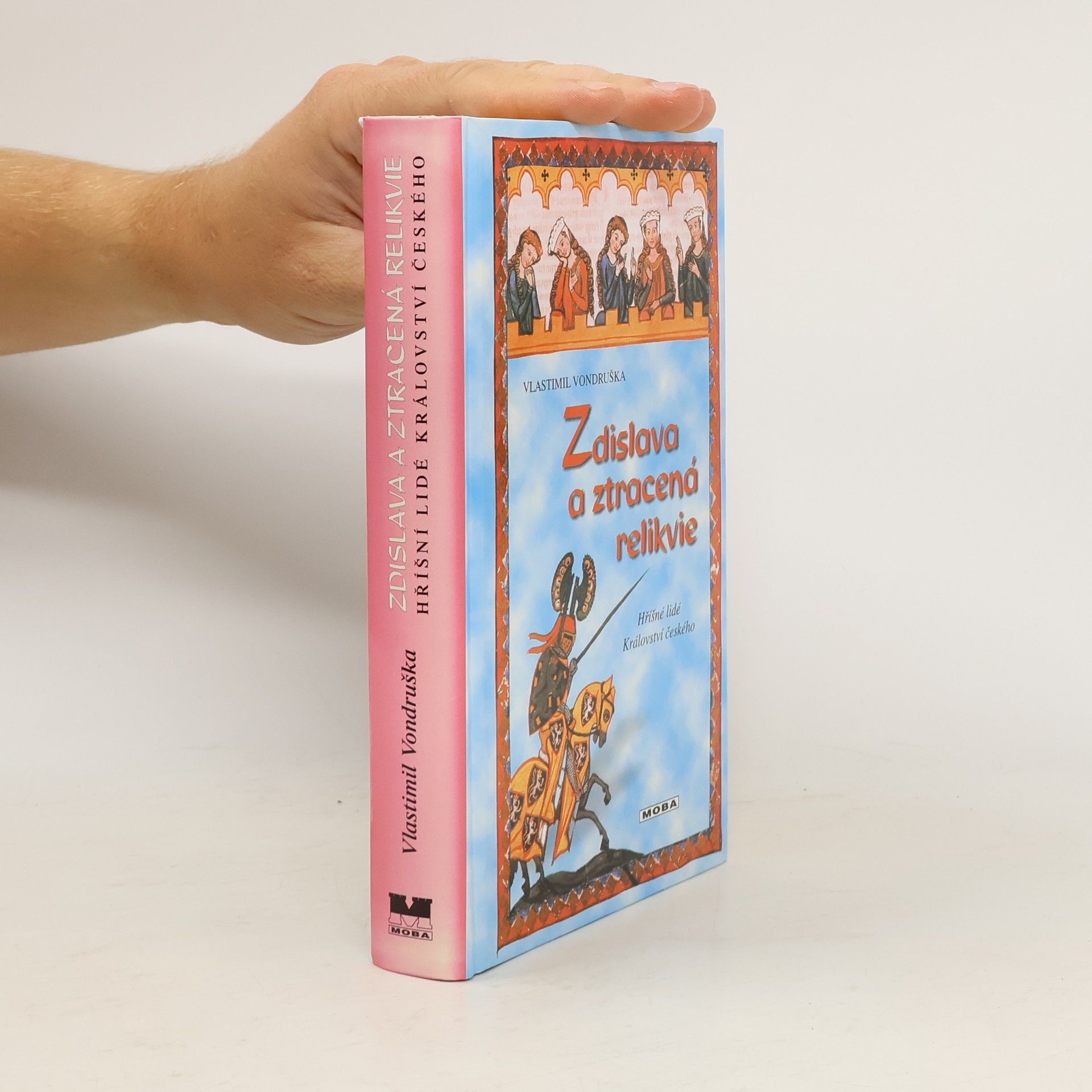 Vlastimil Vondruška Zdislava a ztracená relikvie