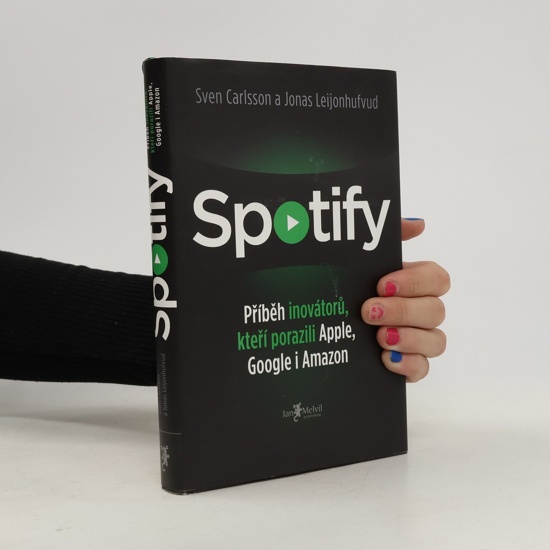 Spotify. Příběh inovátorů, kteří porazili Apple, Google i Amazon
