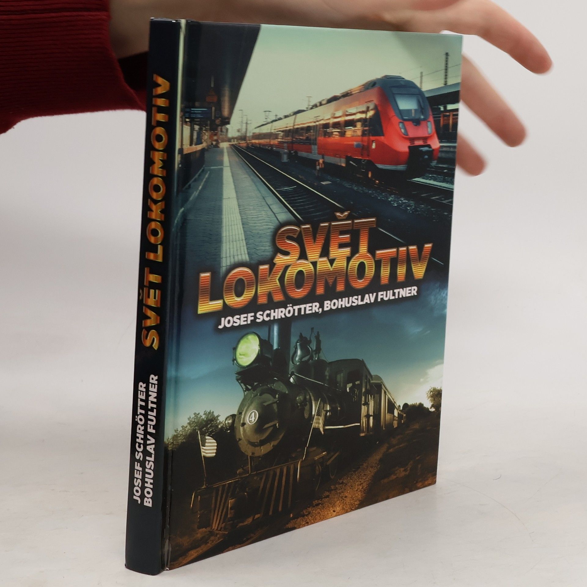 Josef Schrötter Svět lokomotiv