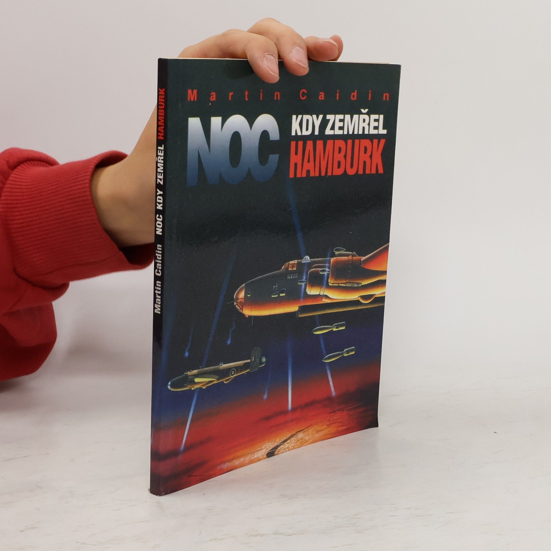 Martin Caidin Noc, kdy zemřel Hamburk